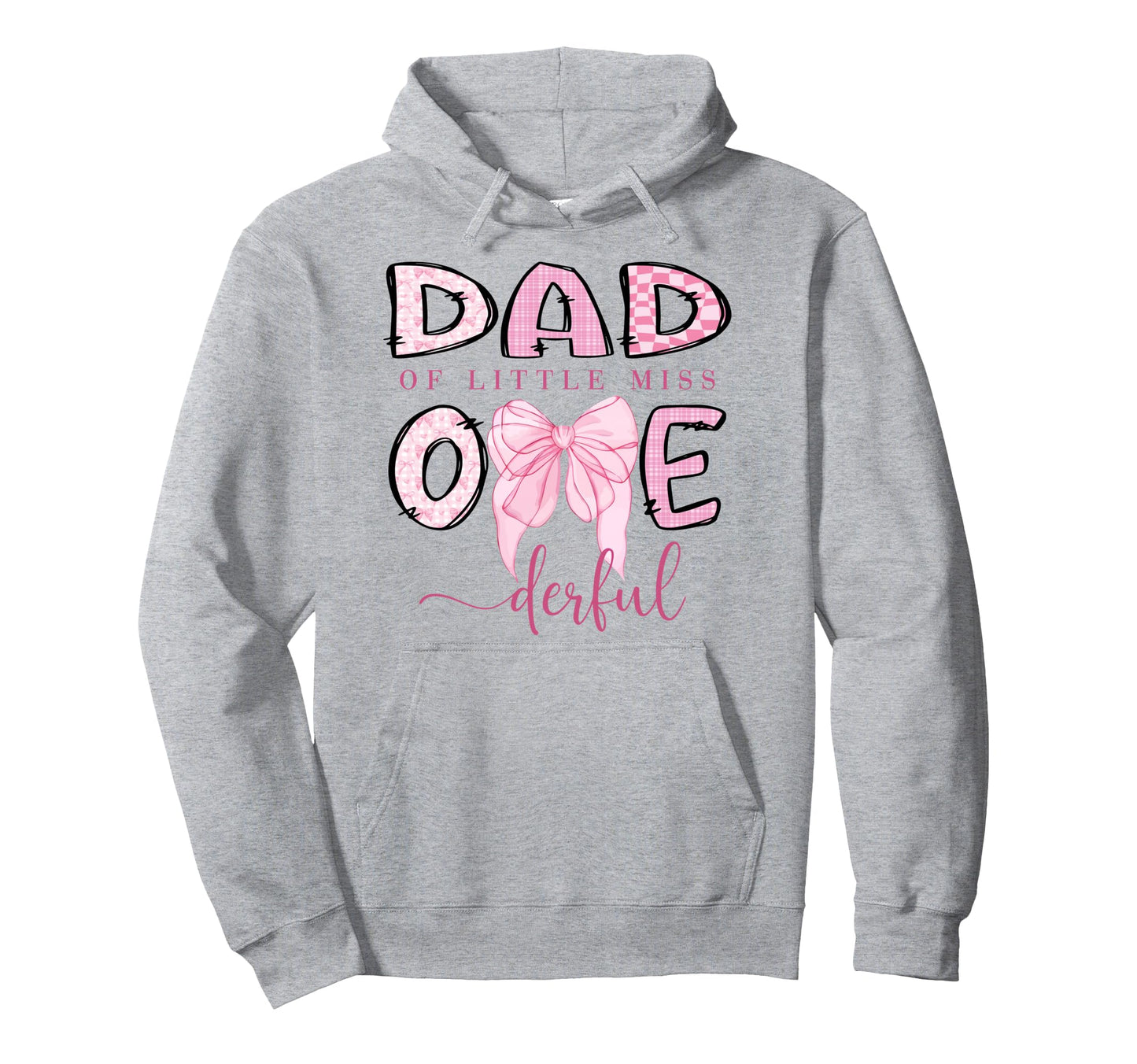 Dad Little Miss Onederful Coquette 1St Hoodie - Minimalist Print Unisex - T-Shirt, Sweatshirt, Hoodie