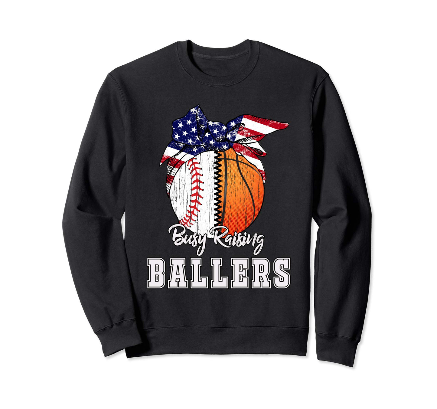 Busy Raising Ballers Baseball Sweatshirt - Casual Everyday Wear Unisex - T-Shirt, Sweatshirt, Hoodie