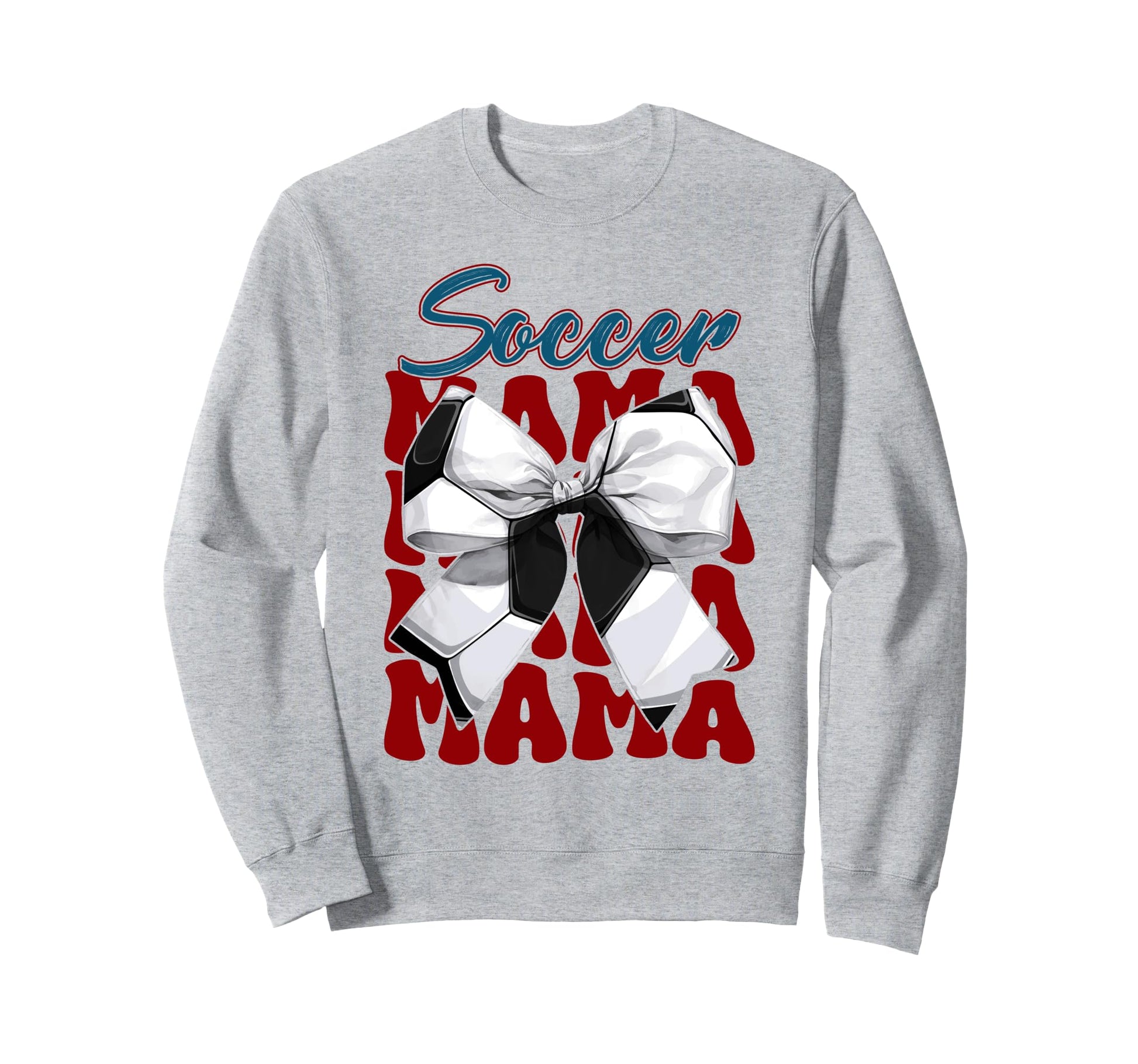 Soccer Mama Bow Soccer Mom Sweatshirt - Casual Everyday Wear Men Women - T-Shirt, Sweatshirt, Hoodie