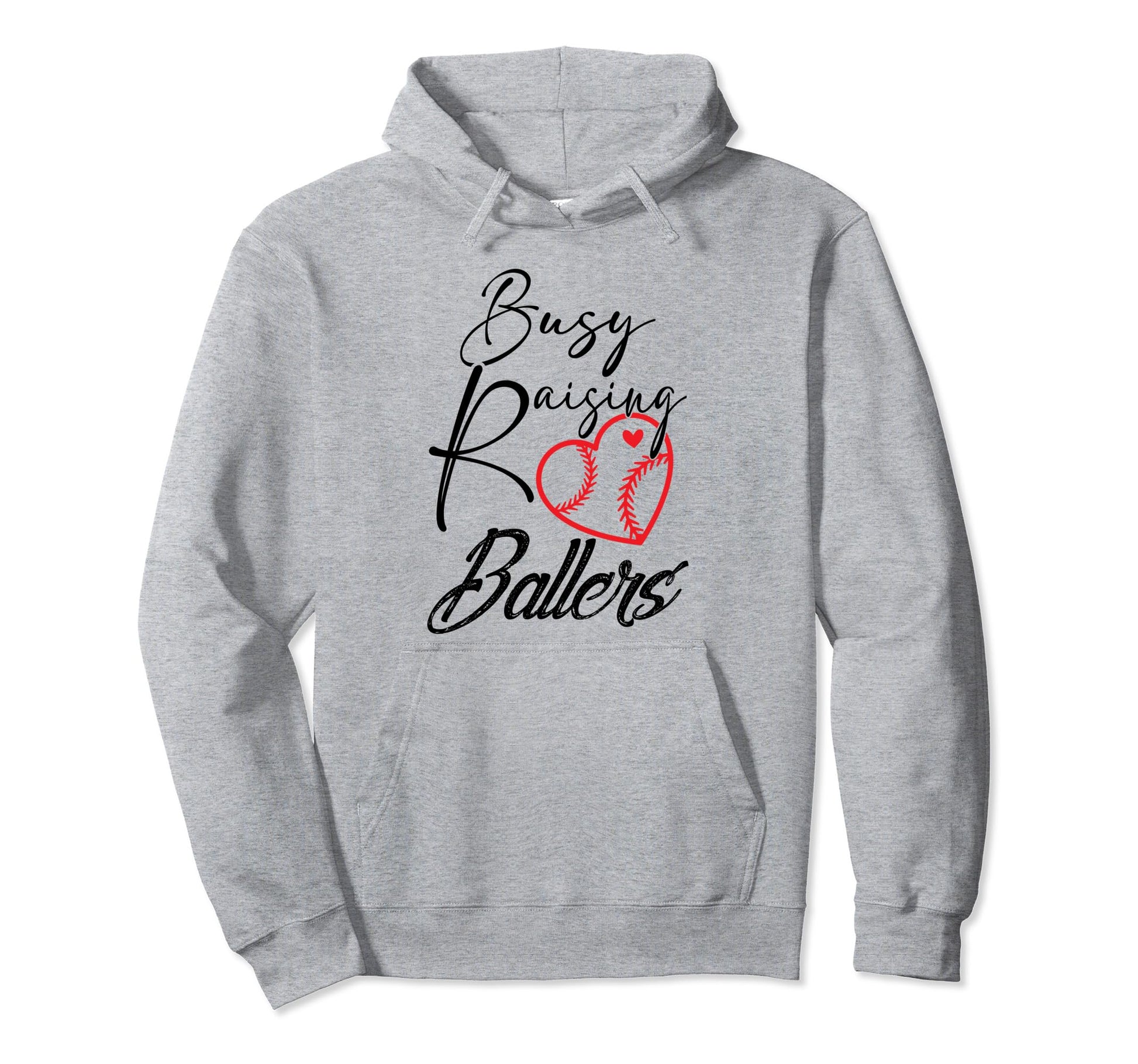 Busy Raising Ballers Heart Softball Hoodie - Casual Everyday Wear Unisex - T-Shirt, Sweatshirt, Hoodie