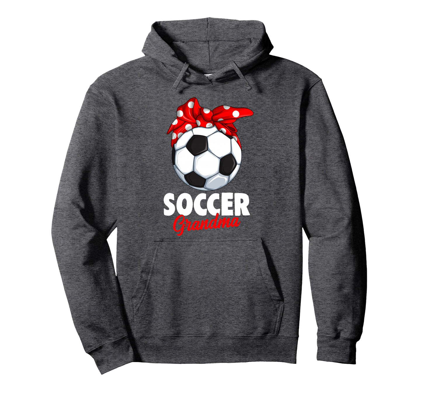 Soccer Grandma Hoodie - Graphic Print Men Women - T-Shirt, Sweatshirt, Hoodie