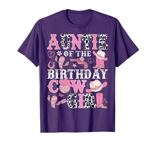 Auntie Birthday Cow Rodeo Cowgirl T-Shirt - Casual Everyday Wear Unisex - T-Shirt, Sweatshirt, Hoodie