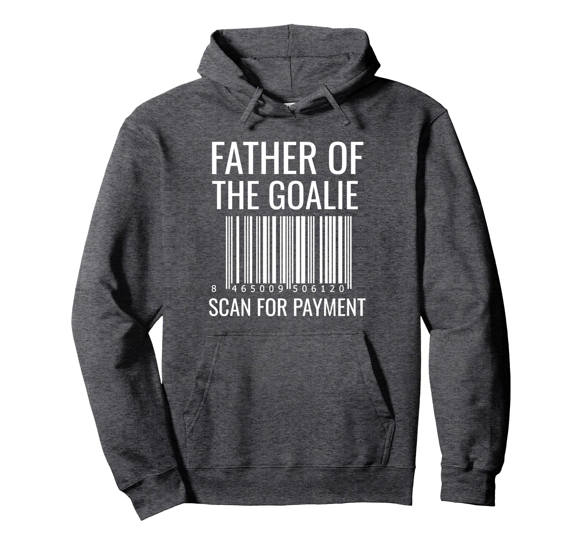 Goalie Dad Hockey Dad Hockey Goalie Sweatshirt - Unique Graphic Unisex - T-Shirt, Sweatshirt, Hoodie