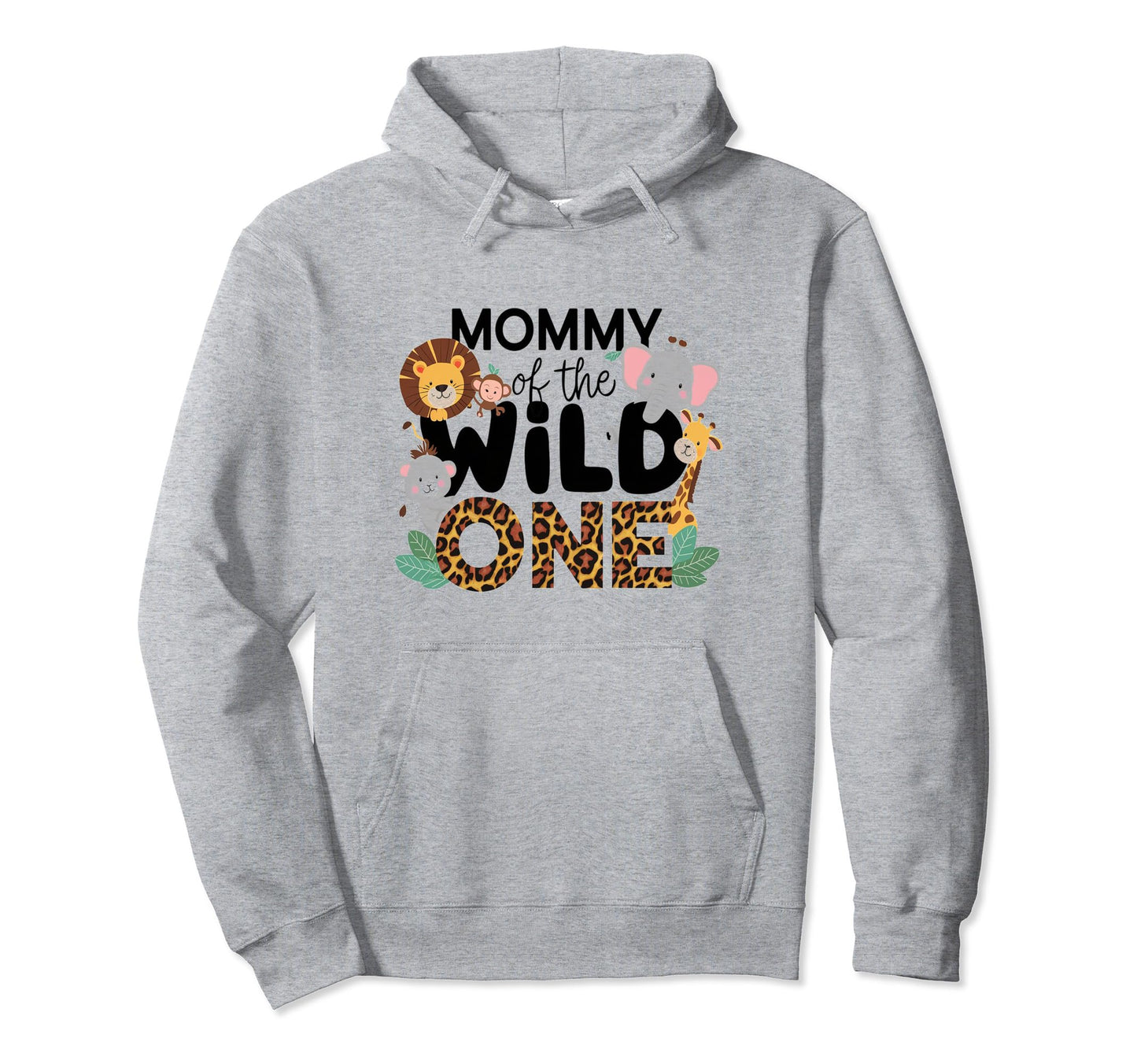 Mommy Birthday Wild One Safari Mom Hoodie - Minimalist Print for Adults - T-Shirt, Sweatshirt, Hoodie