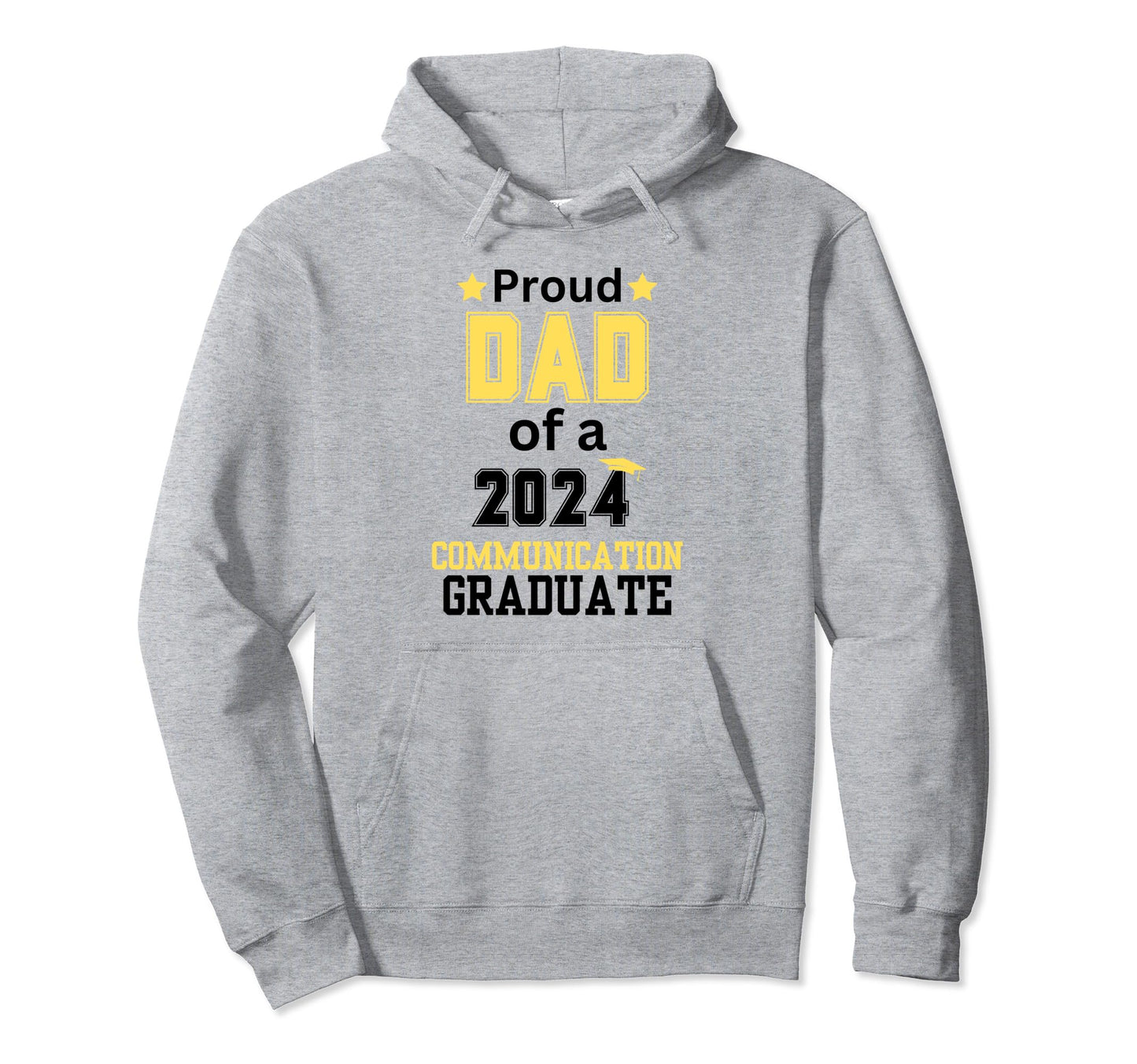 Proud Dad Class 2024 Communication Hoodie - Fun Novelty Design Unisex - T-Shirt, Sweatshirt, Hoodie