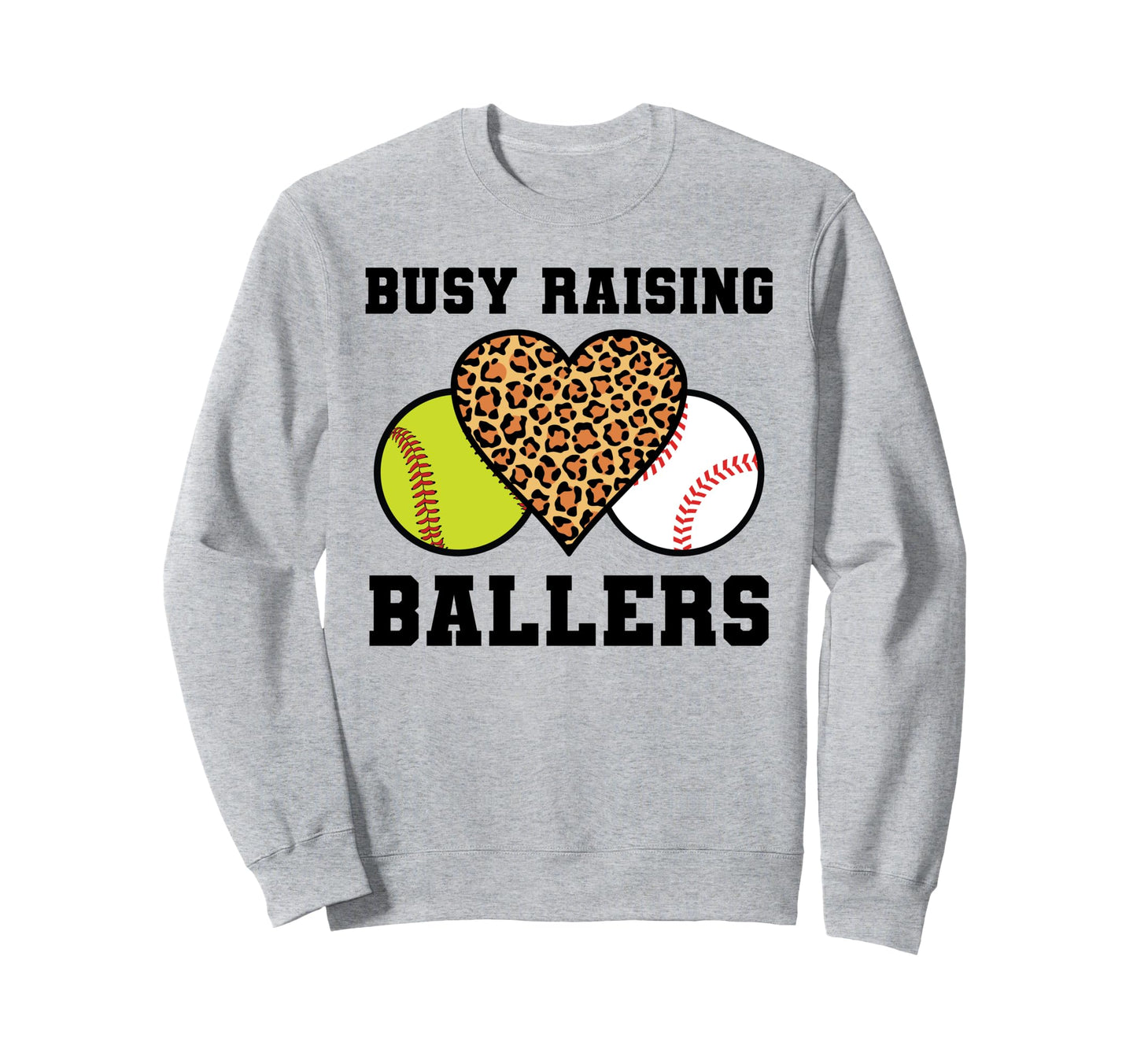 Busy Raising Ballers Softball Sweatshirt - Aesthetic Graphic Unisex - T-Shirt, Sweatshirt, Hoodie