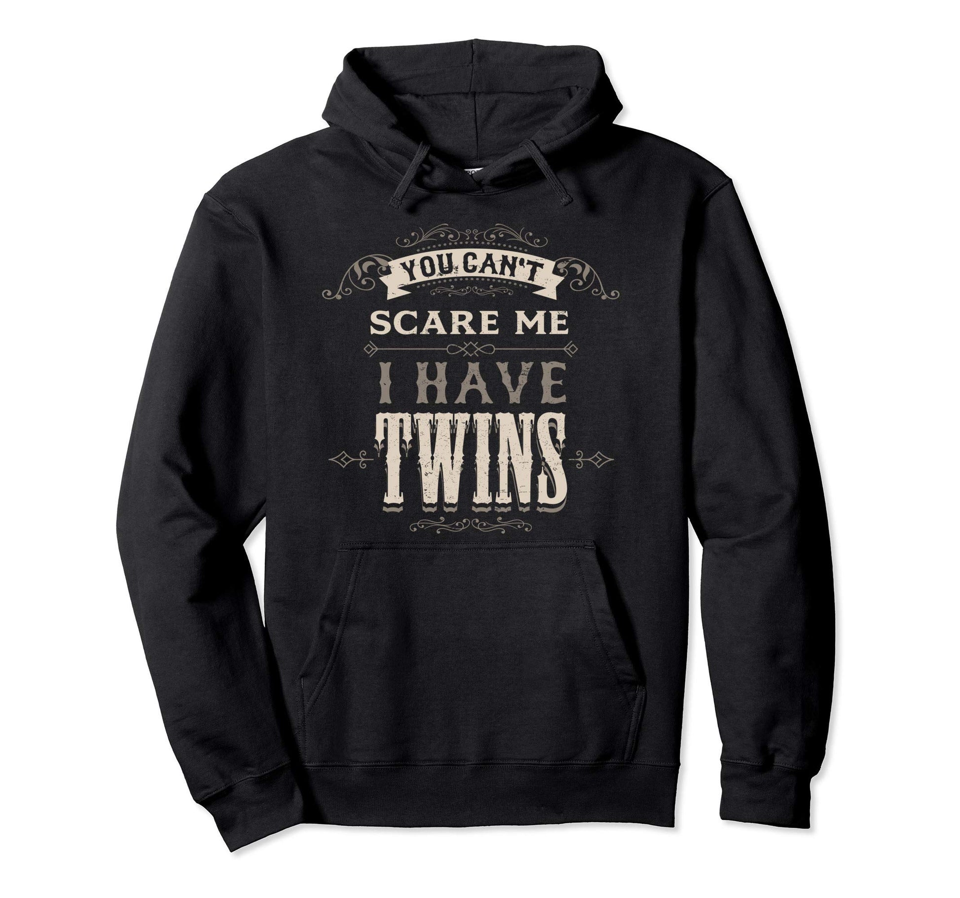 Funny Parents Twins Gifts You Hoodie - Casual Everyday Wear for Adults - T-Shirt, Sweatshirt, Hoodie