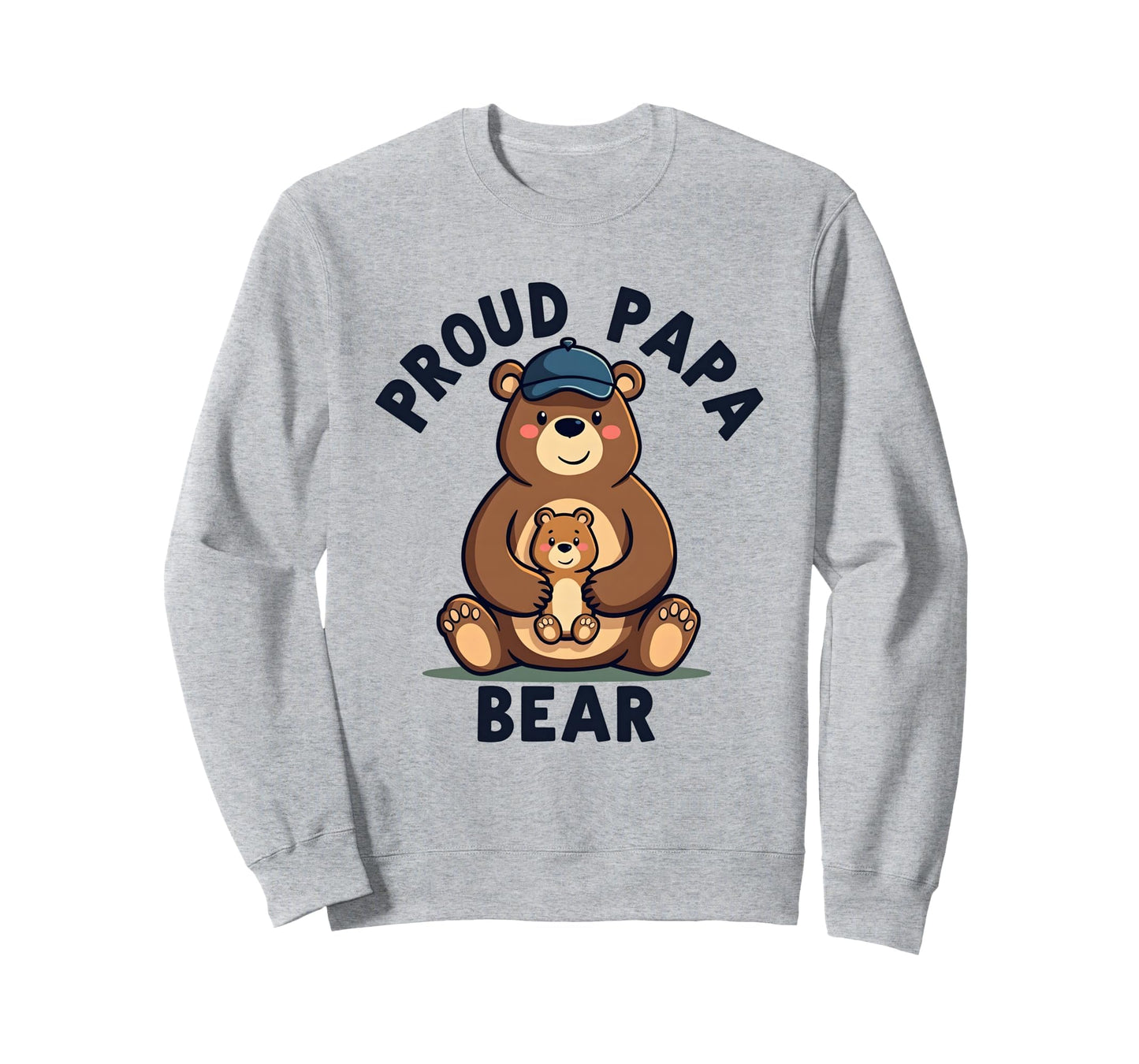Proud Papa Bear New Dad Father Sweatshirt - Custom Art Print Unisex - T-Shirt, Sweatshirt, Hoodie