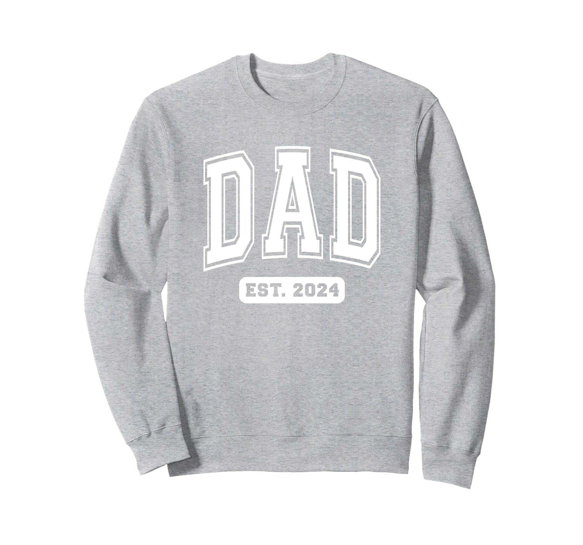 Dad Est 2024 Collegiate Sport Sweatshirt - Unique Graphic Unisex - T-Shirt, Sweatshirt, Hoodie