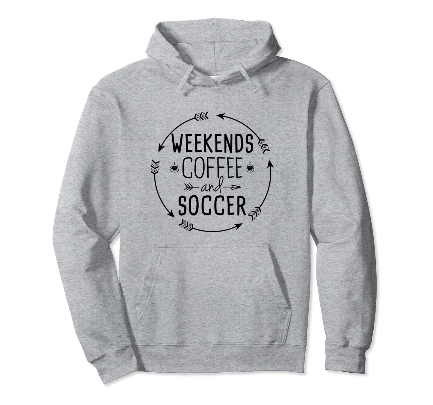 Weekends Coffee And Soccer Mom Life Sayings Hoodie - Graphic Print Unisex - T-Shirt, Sweatshirt, Hoodie