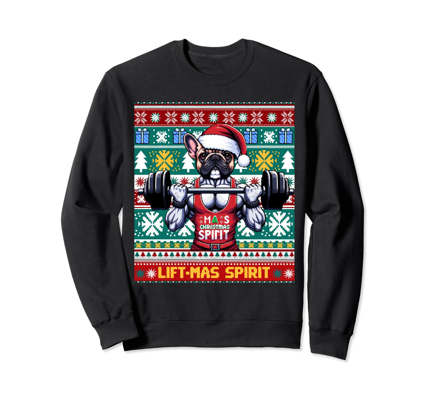 Ugly French Bulldog Lifting Lift Mas Sweatshirt - Trendy Graphic Unisex - T-Shirt, Sweatshirt, Hoodie