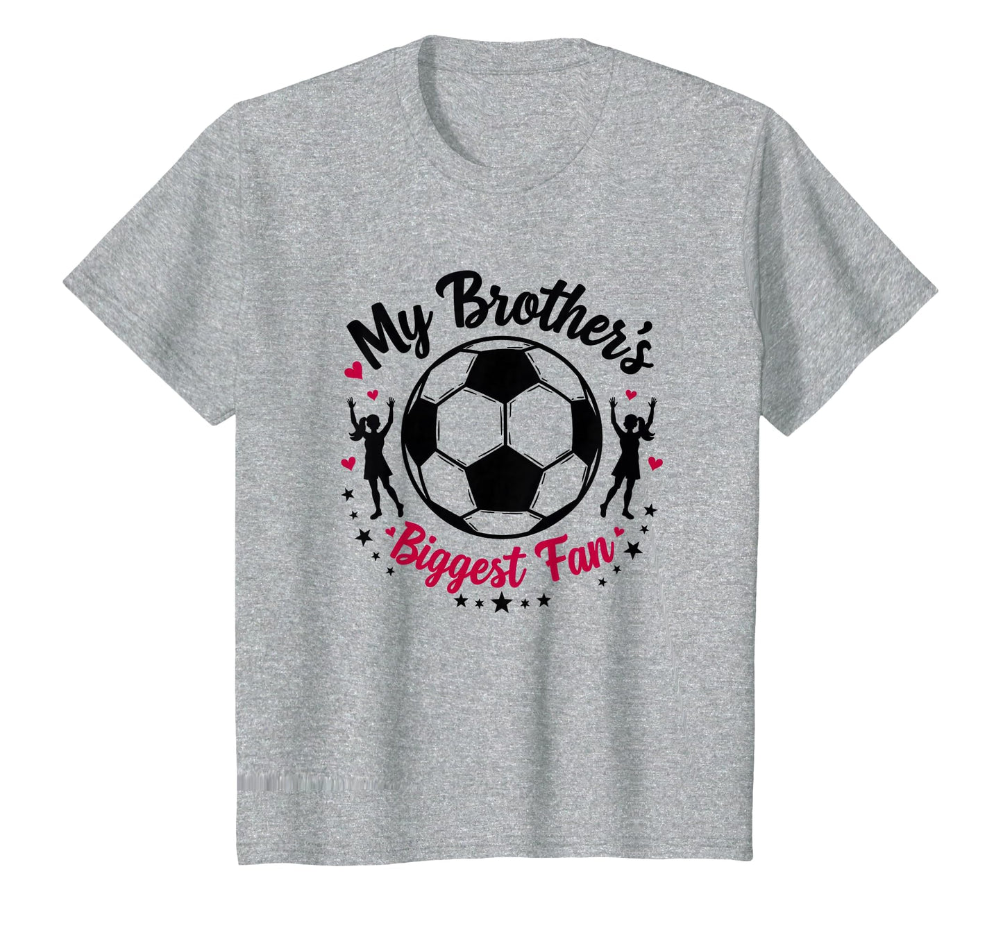 Soccer Sister My Brothers Biggest T-Shirt - Minimalist Print for Adults - T-Shirt, Sweatshirt, Hoodie