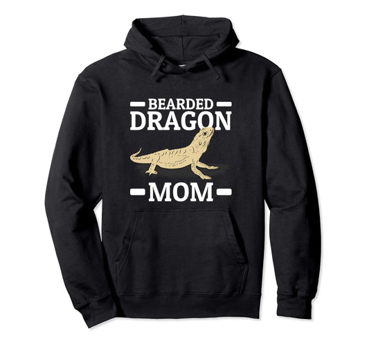 Bearded Dragon Mom Reptile Lovers Hoodie - Streetwear Style Men Women - T-Shirt, Sweatshirt, Hoodie