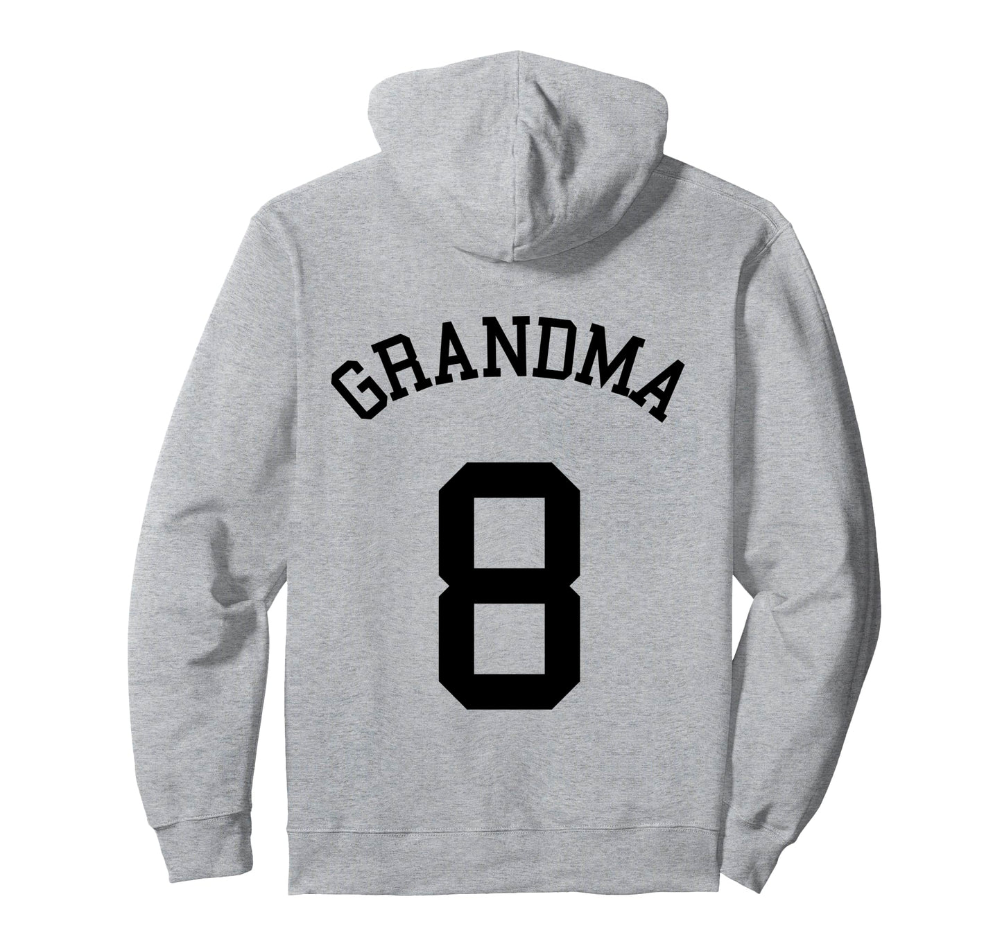 Grandma 8 Football Nan Soccer Team Hoodie - Casual Everyday Wear Men Women - T-Shirt, Sweatshirt, Hoodie