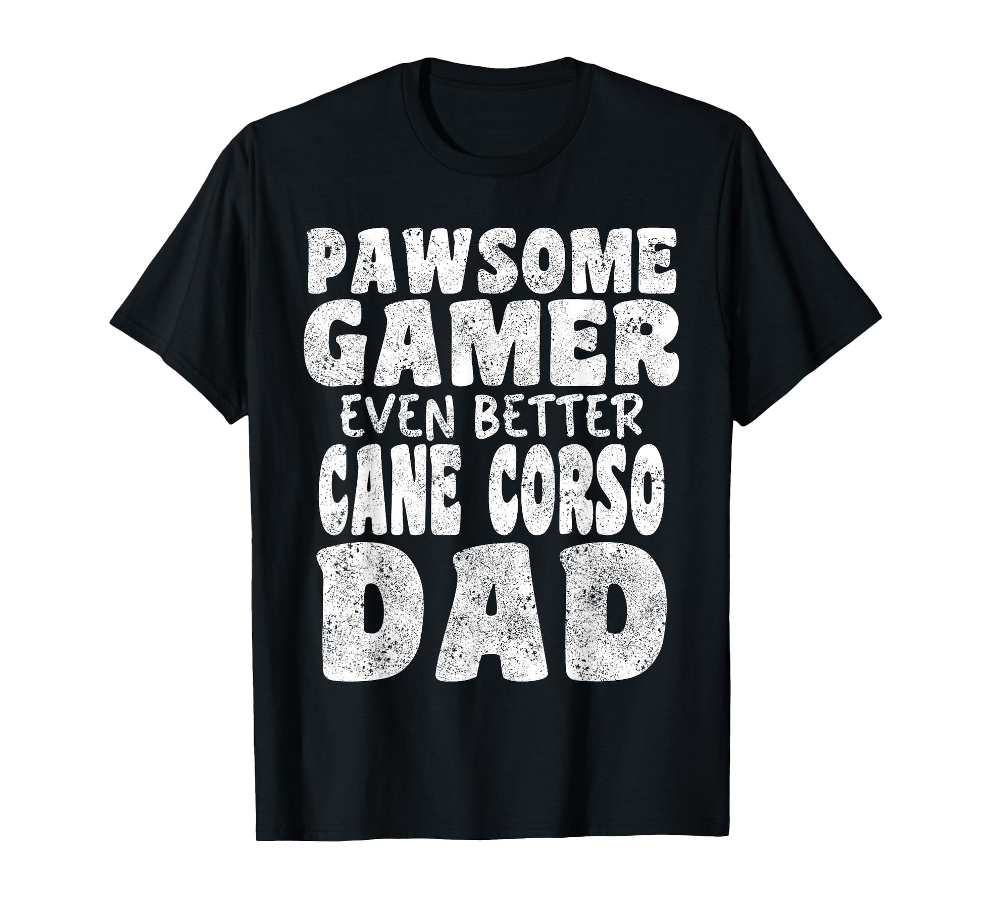 Pawsome Gamer Even Better Cane T-Shirt - Aesthetic Graphic for Adults - T-Shirt, Sweatshirt, Hoodie