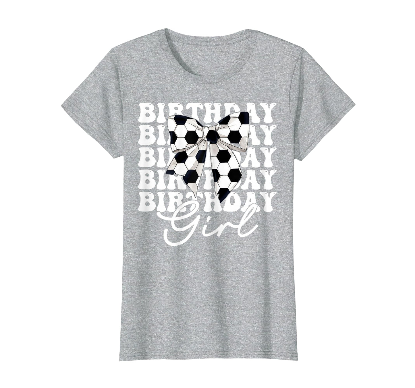 Birthday Soccer Coquette Bow T-Shirt - Graphic Print Men Women - T-Shirt, Sweatshirt, Hoodie