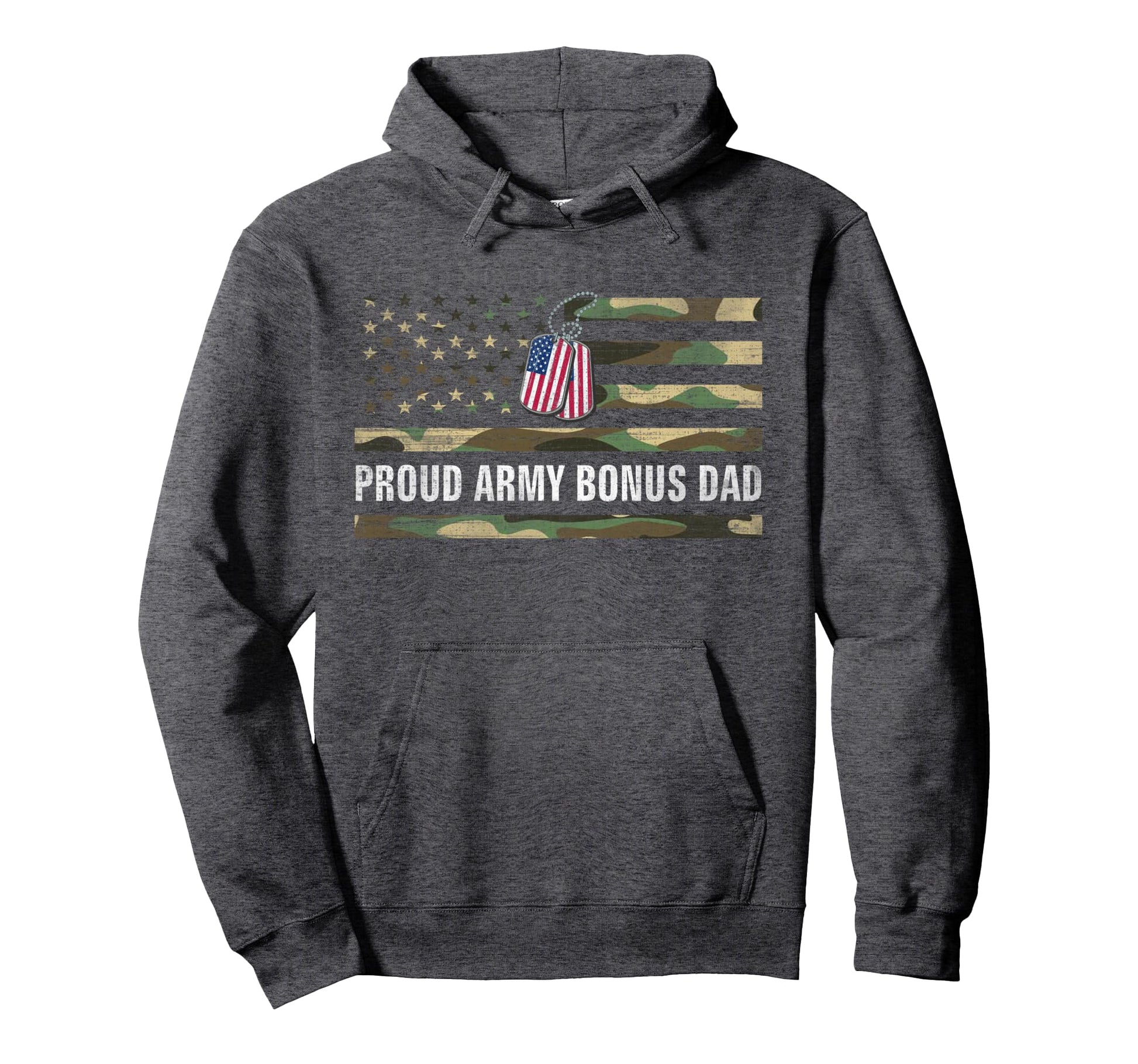 American Flag Proud Army Bonus Dad Hoodie - Aesthetic Graphic for Adults - T-Shirt, Sweatshirt, Hoodie