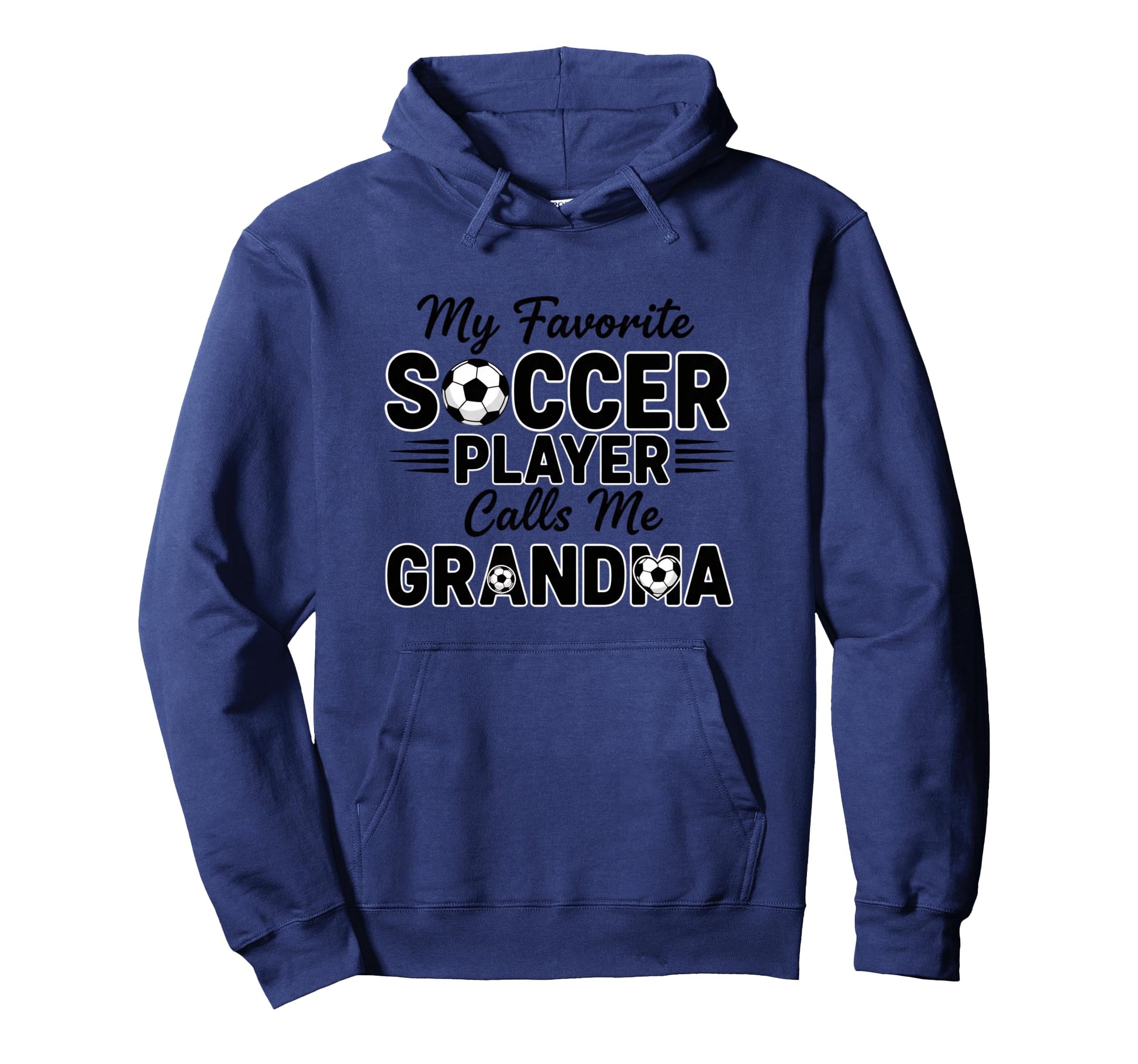 My Favorite Soccer Player Calls Me Hoodie - Casual Everyday Wear Men Women - T-Shirt, Sweatshirt, Hoodie