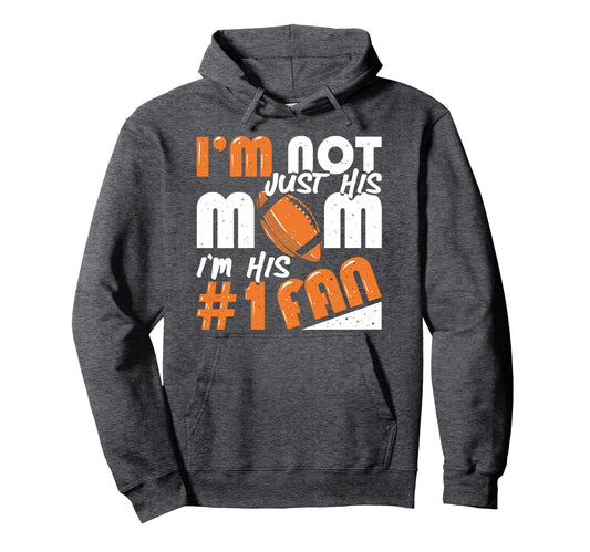 American Football Mother Number 1 Hoodie - Casual Everyday Wear for Adults - T-Shirt, Sweatshirt, Hoodie