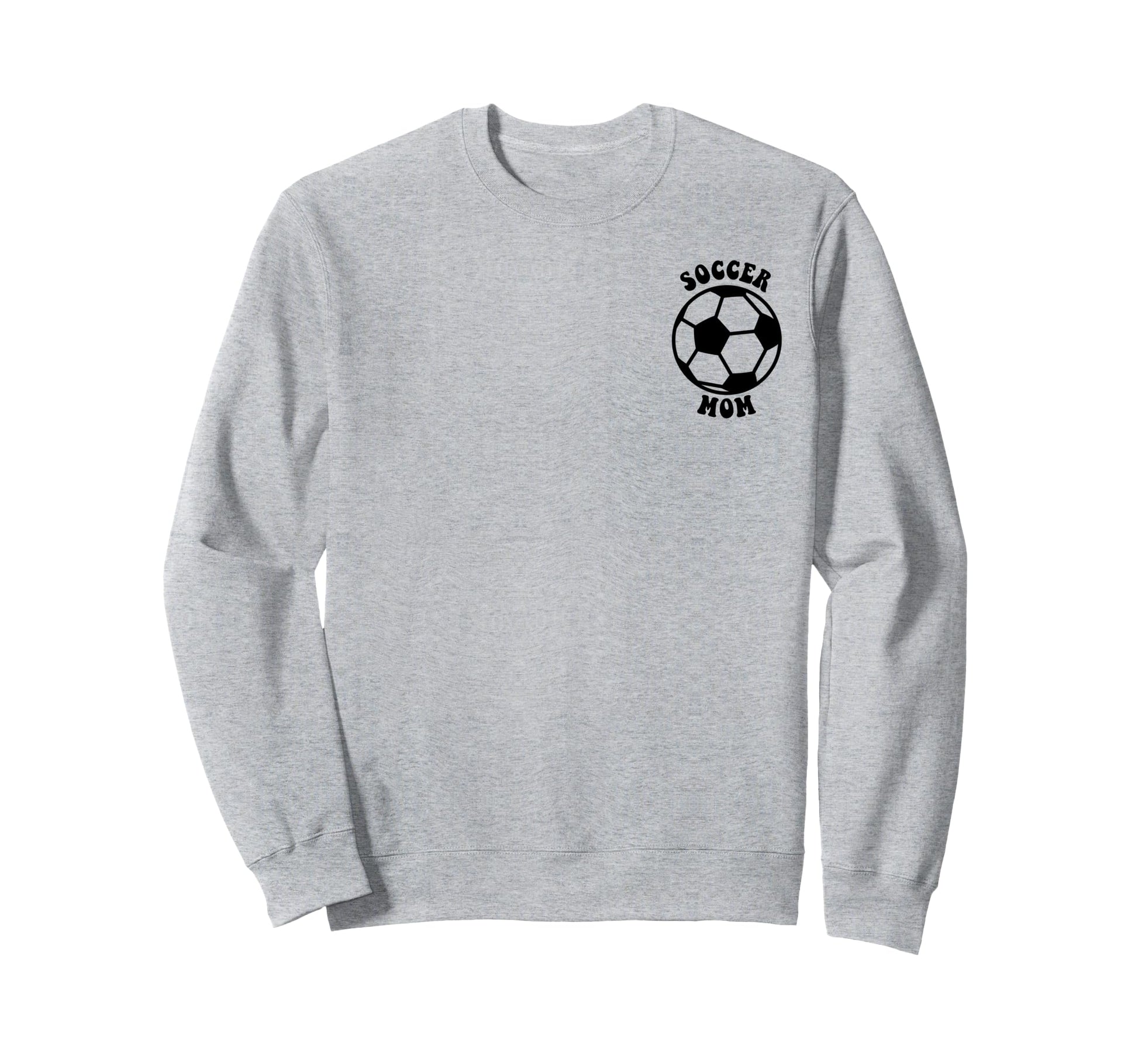 Crazy Proud Always Loud Soccer Mom Sweatshirt - Unique Graphic Men Women - T-Shirt, Sweatshirt, Hoodie