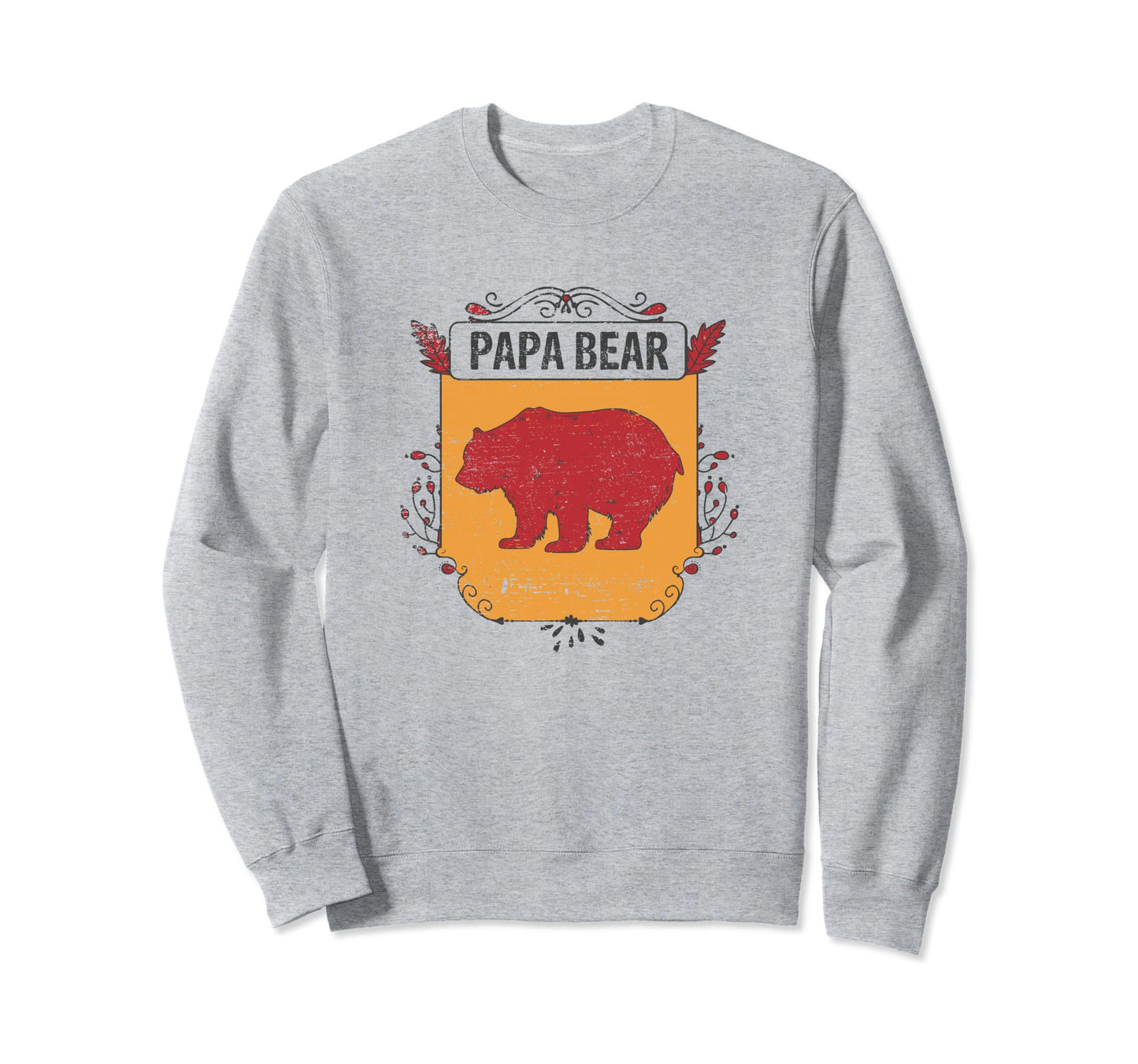 Papa Bear Fathers Day Sweatshirt - Aesthetic Graphic for Adults - T-Shirt, Sweatshirt, Hoodie