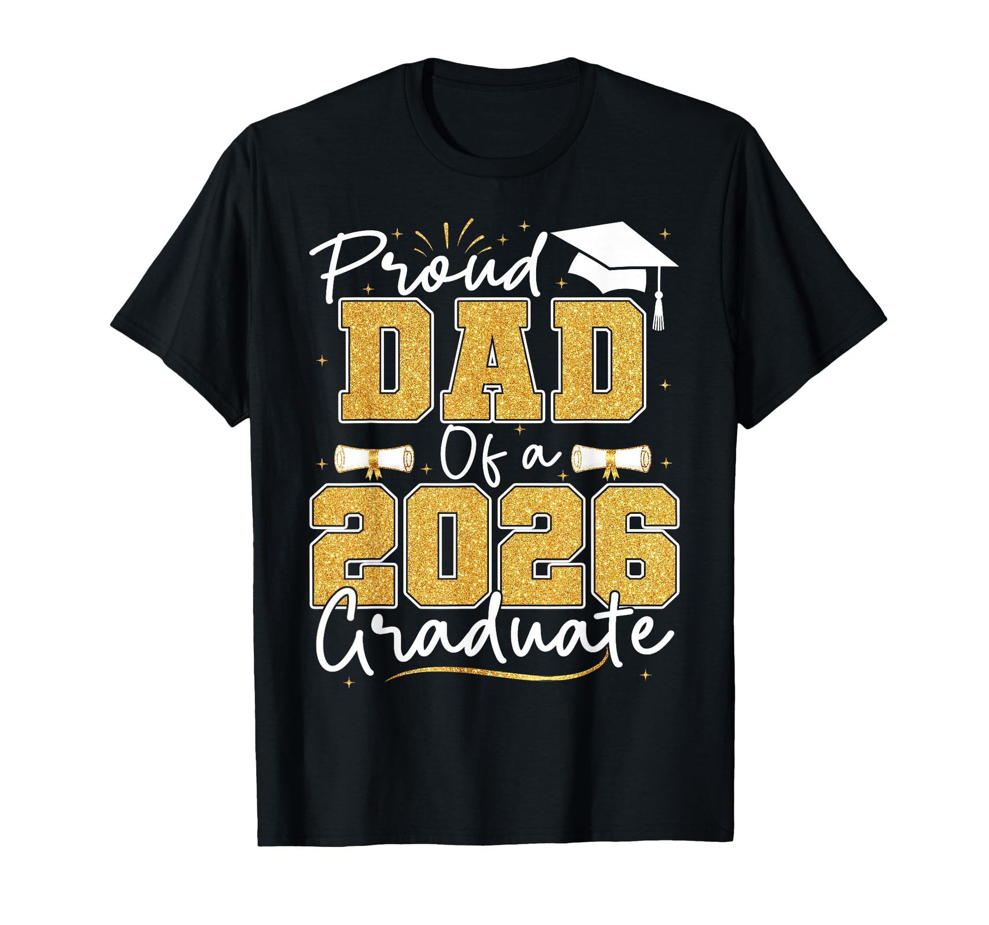 Proud Dad 2026 Graduate Senior T-Shirt - Aesthetic Graphic Unisex - T-Shirt, Sweatshirt, Hoodie