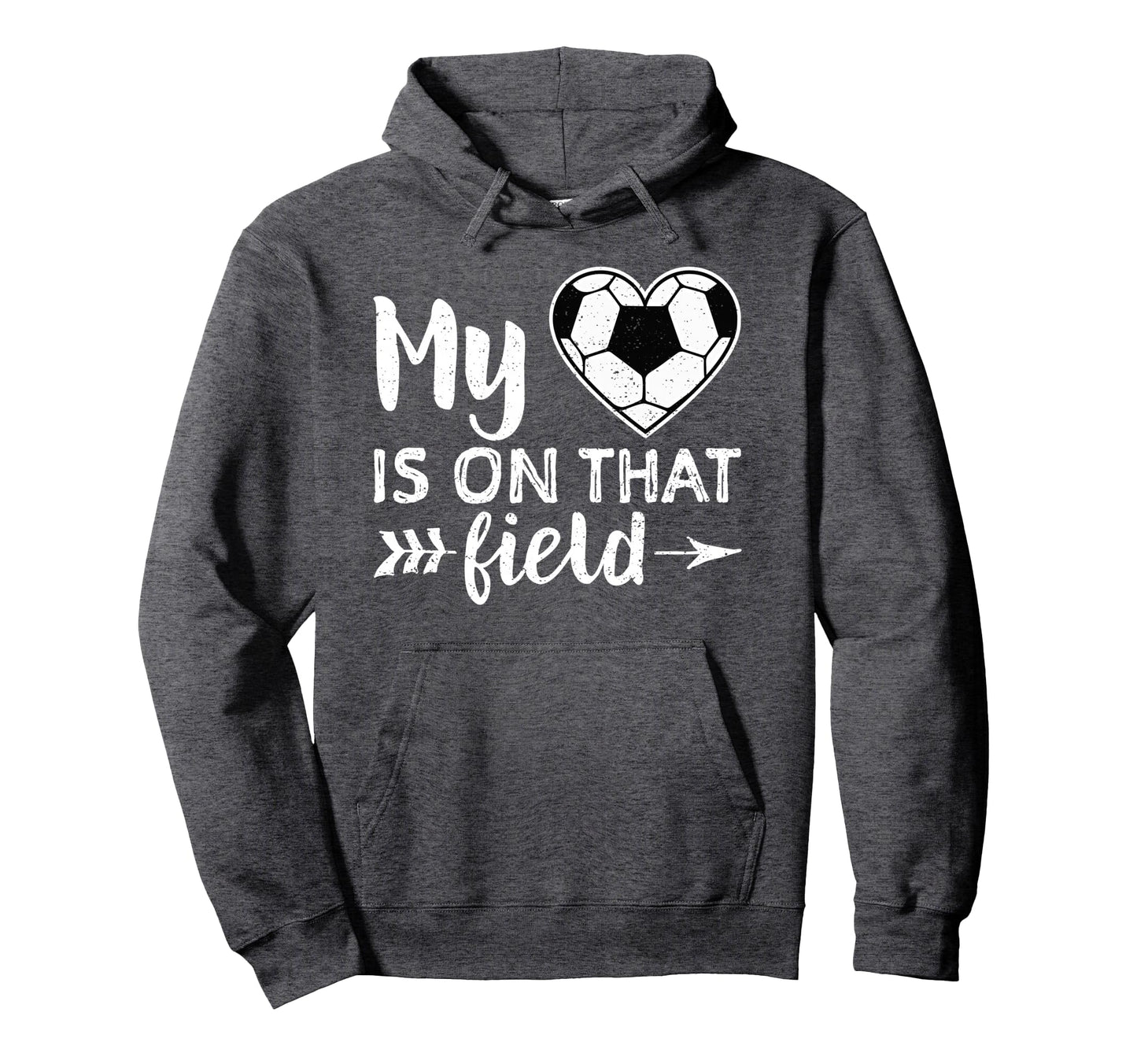 My Heart Is That Field Soccer Soccer Mom Hoodie - Aesthetic Graphic Unisex - T-Shirt, Sweatshirt, Hoodie