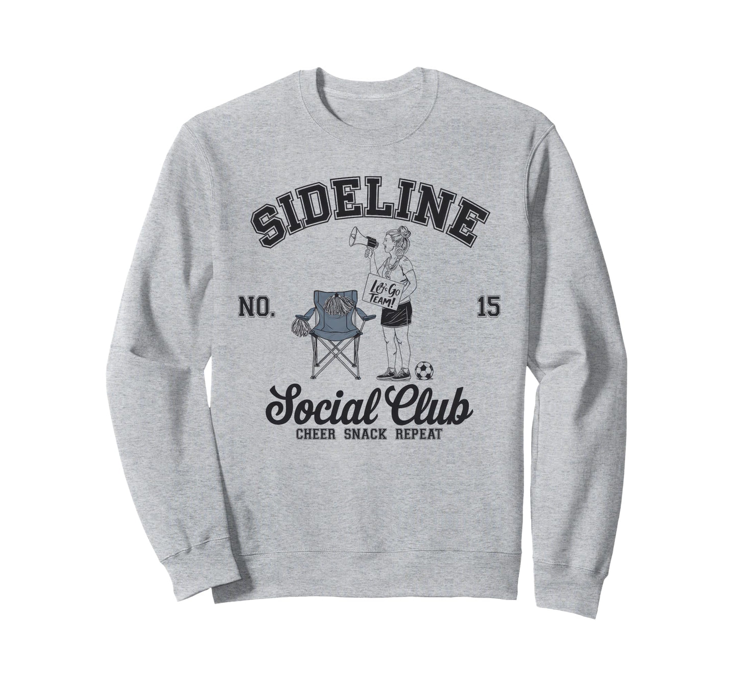 Sideline Social Club Soccer Mom Sweatshirt - Unique Graphic for Adults - T-Shirt, Sweatshirt, Hoodie