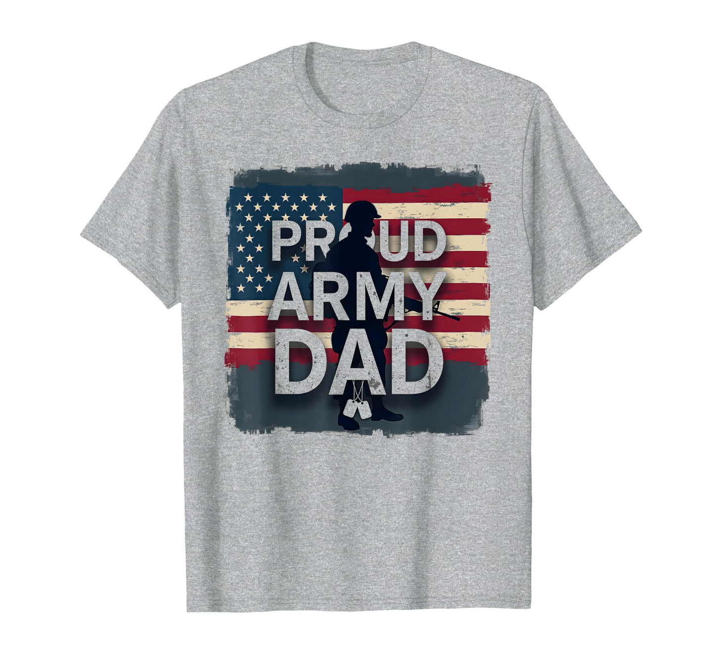 Proud Army Dad Patriotic Military T-Shirt - Unique Graphic Men Women - T-Shirt, Sweatshirt, Hoodie