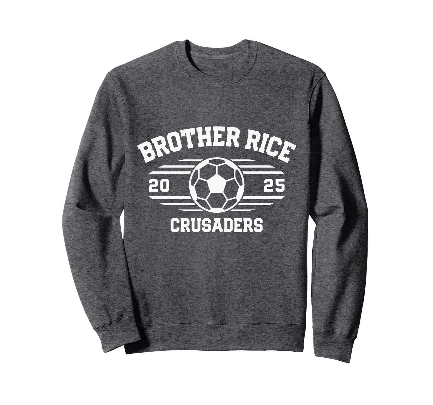 Brother Rice Crusaders Soccer Ball Sweatshirt - Graphic Print Men Women - T-Shirt, Sweatshirt, Hoodie