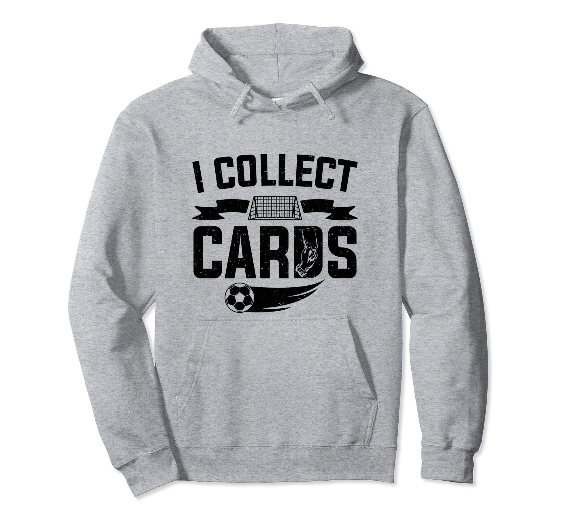 Soccer Player I Collect Cards Soccer Hoodie - Custom Art Print for Adults - T-Shirt, Sweatshirt, Hoodie