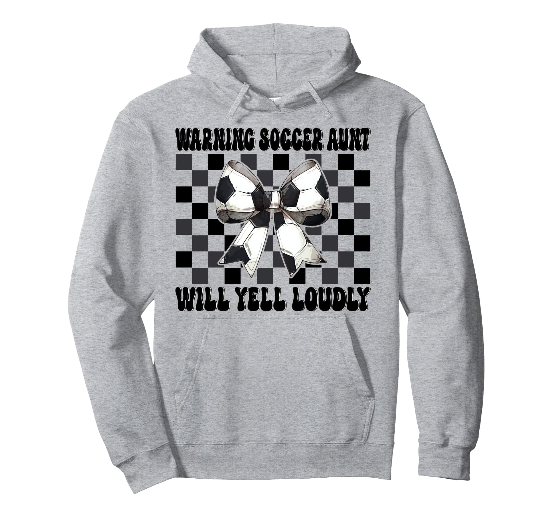 Warning Soccer Aunt Will Yell Loudly Hoodie - Minimalist Print for Adults - T-Shirt, Sweatshirt, Hoodie