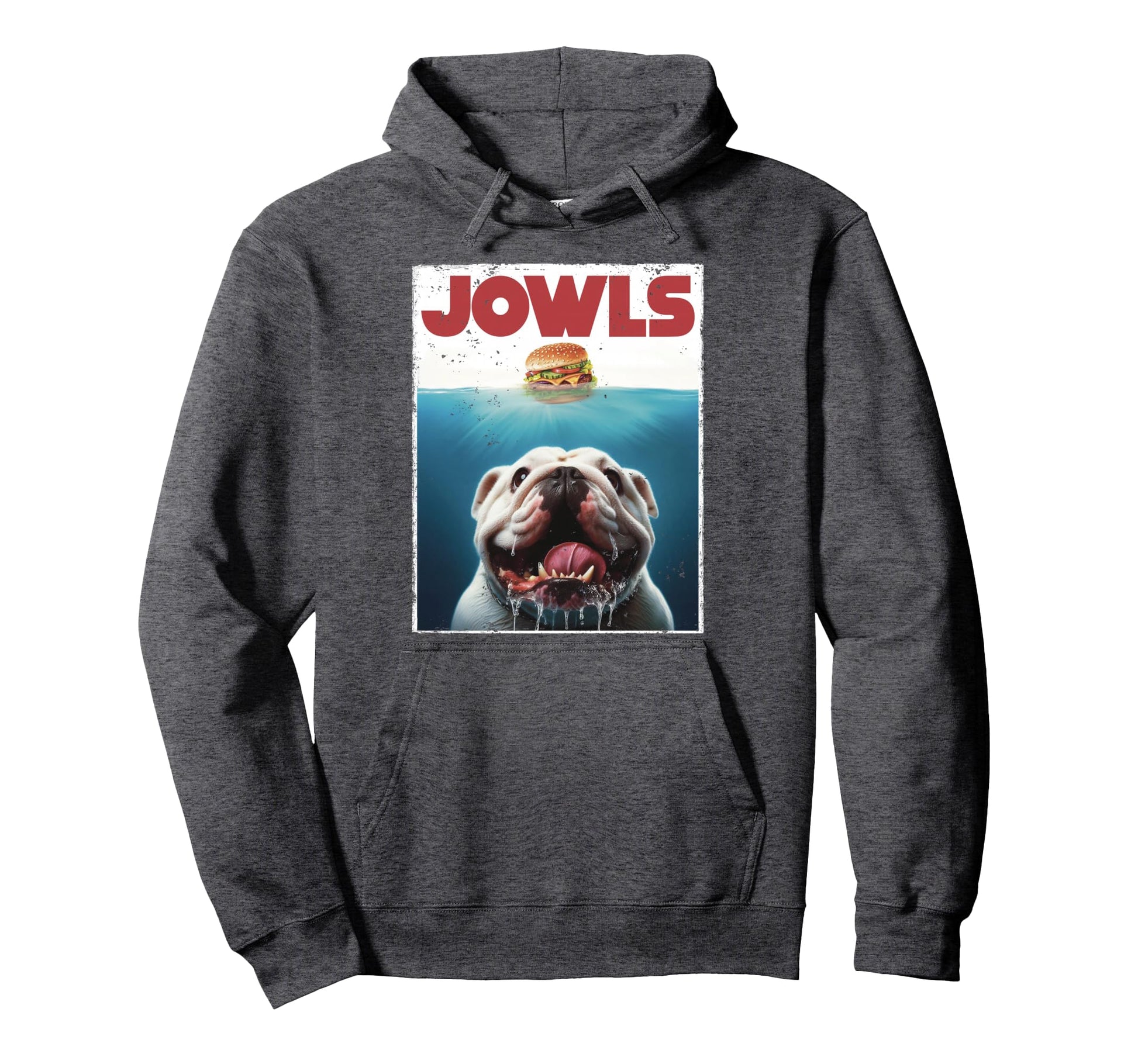Funny English Bulldog Jowls British Hoodie - Streetwear Style Men Women - T-Shirt, Sweatshirt, Hoodie