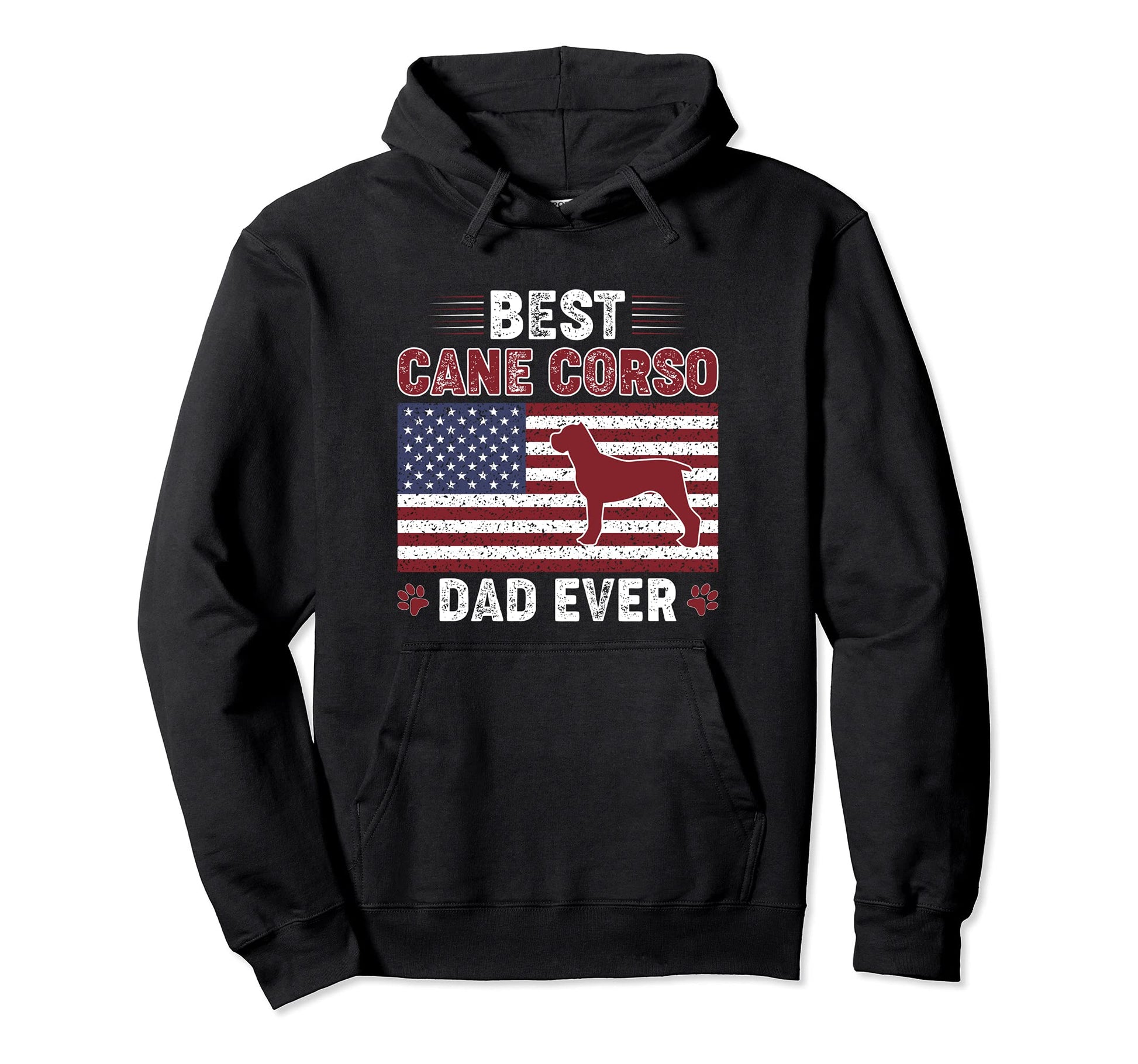 Best Cane Corso Dad Ever American Flag Hoodie - Novelty Apparel Men Women - T-Shirt, Sweatshirt, Hoodie