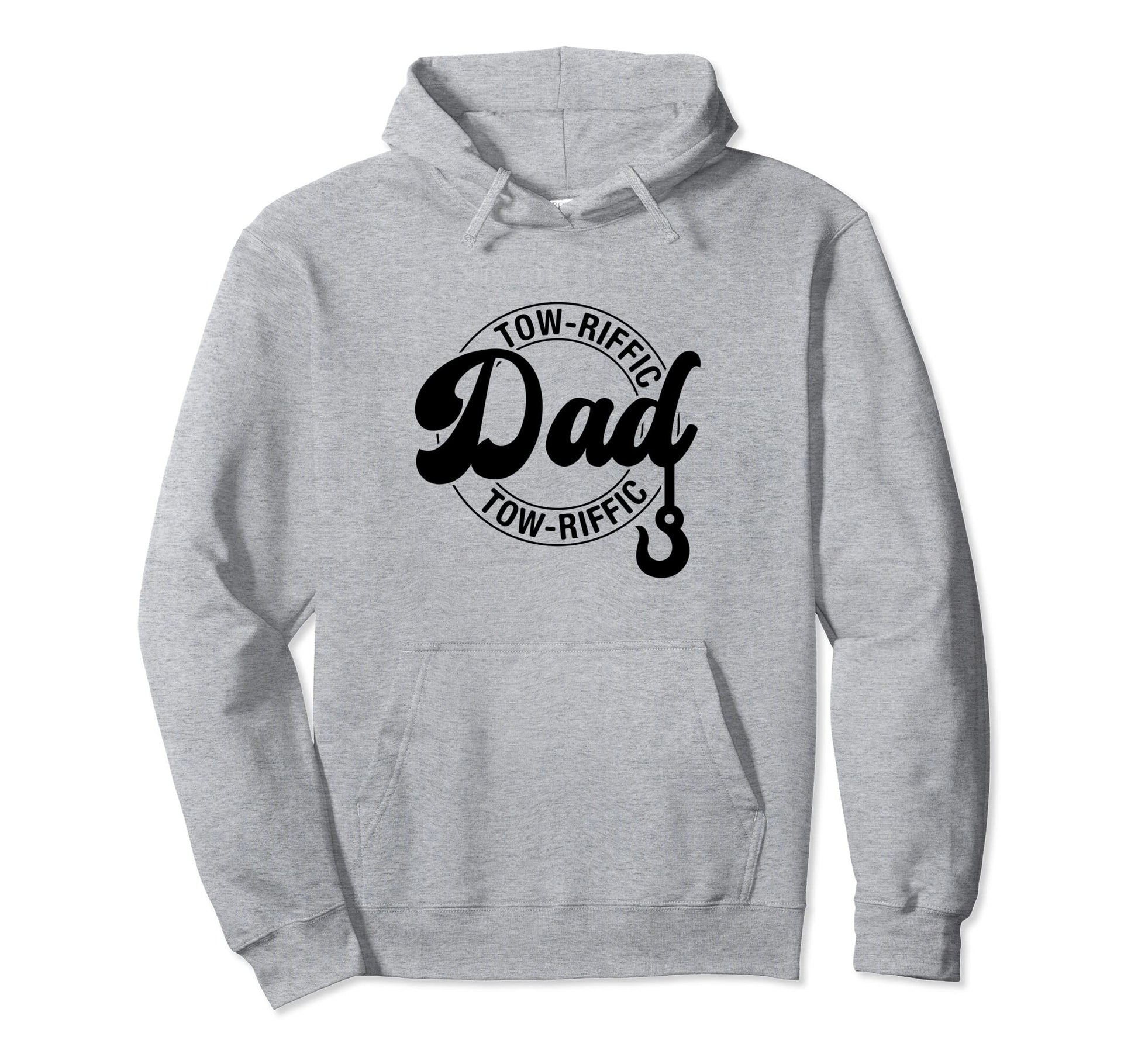 Tow Riffic Dad Funny Tow Trucker Dad Hoodie - Streetwear Style Men Women - T-Shirt, Sweatshirt, Hoodie