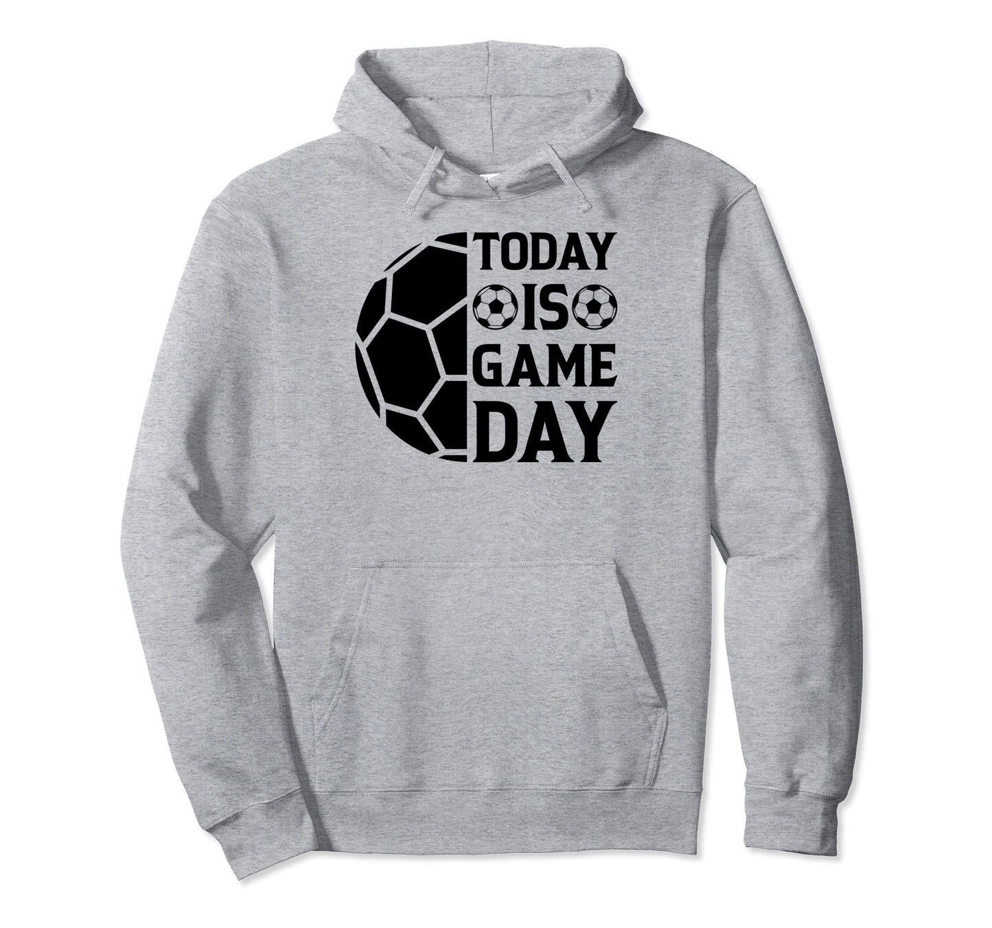 Soccer Player Today Is Game Day Soccer Hoodie - Custom Art Print Men Women - T-Shirt, Sweatshirt, Hoodie