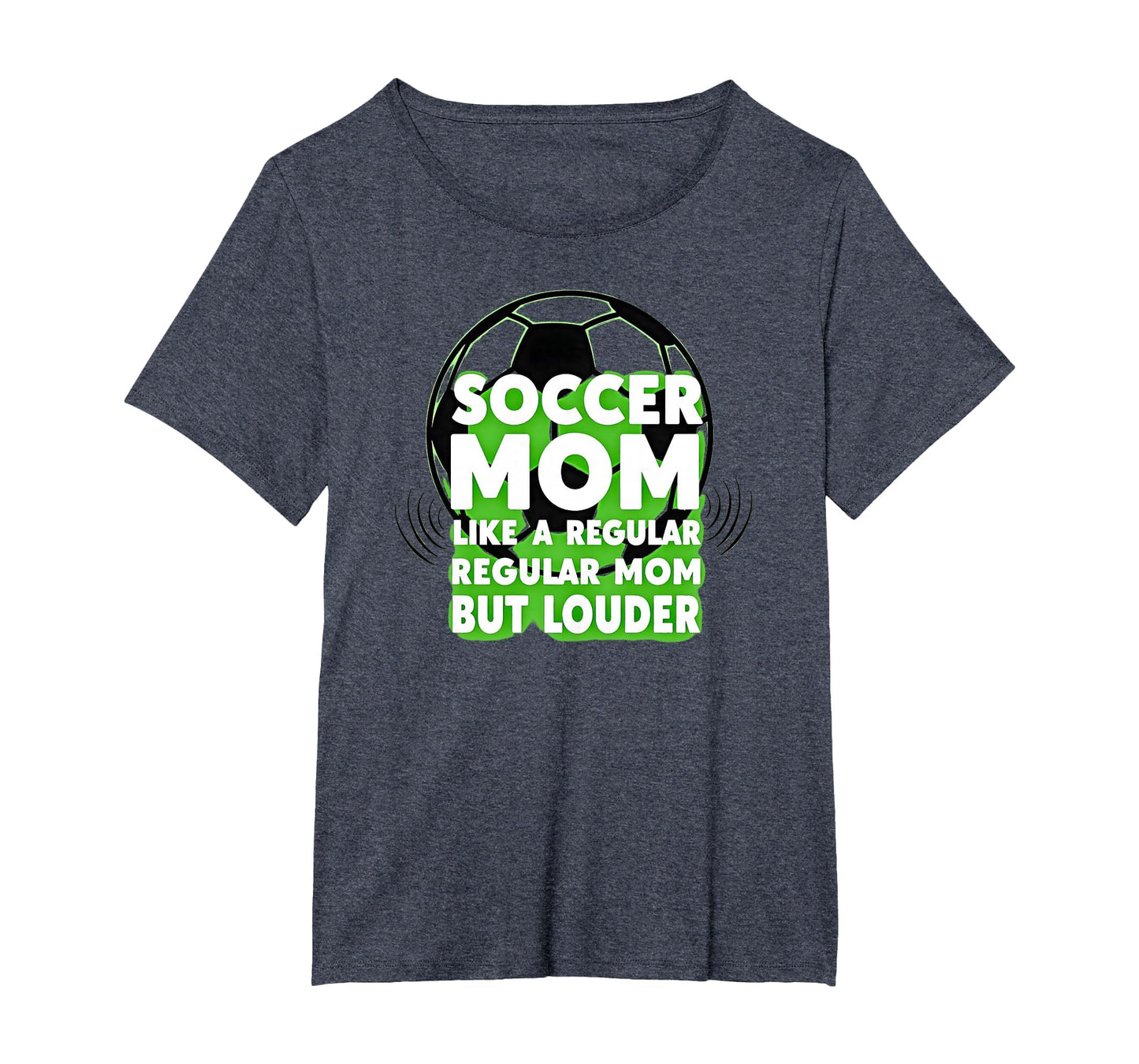 Soccer Mom Like Regular Mom But Sweatshirt - Graphic Print for Adults - T-Shirt, Sweatshirt, Hoodie