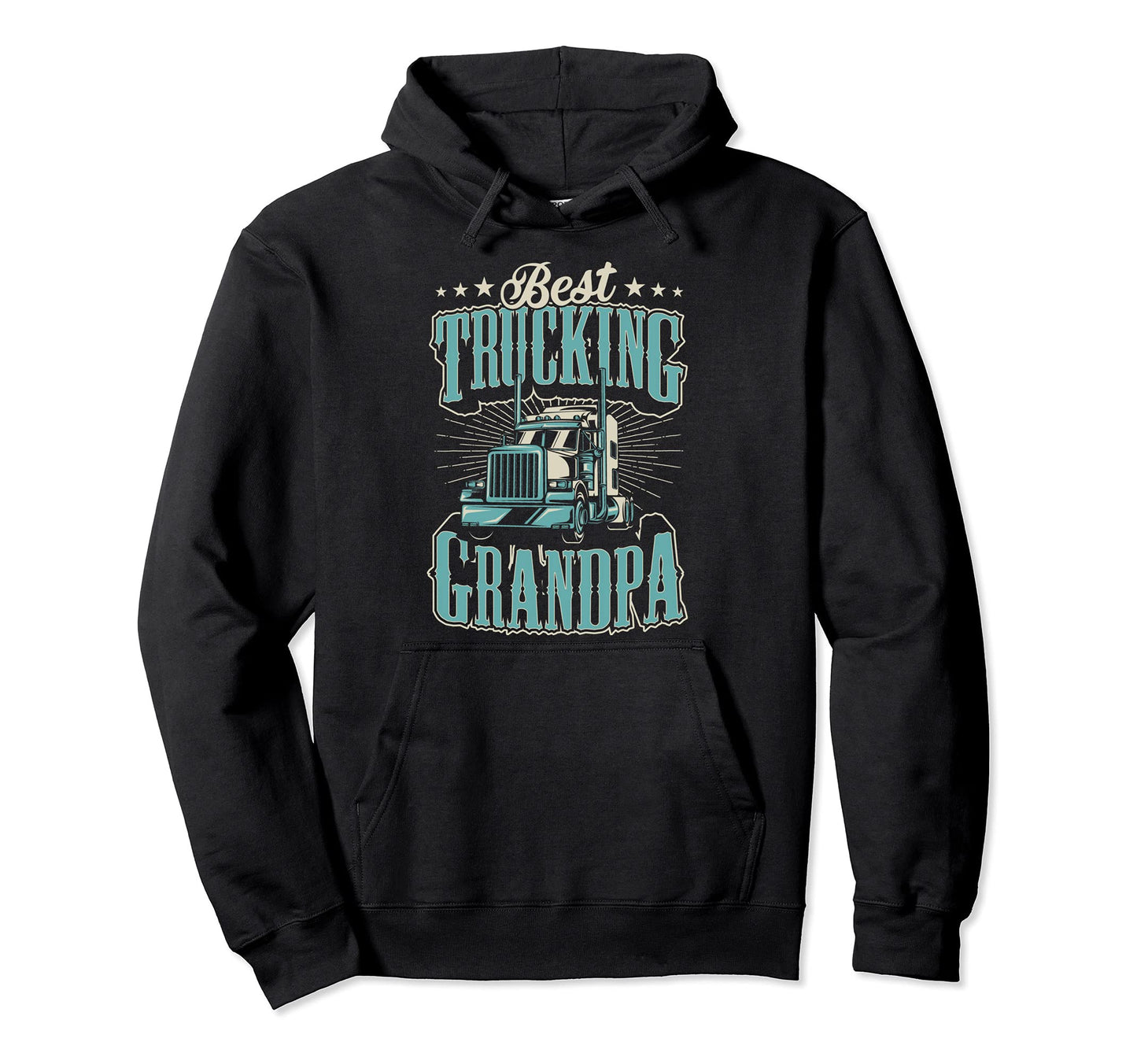 Best Truckin Grandpa Funny Semi Hoodie - Custom Art Print Men Women - T-Shirt, Sweatshirt, Hoodie