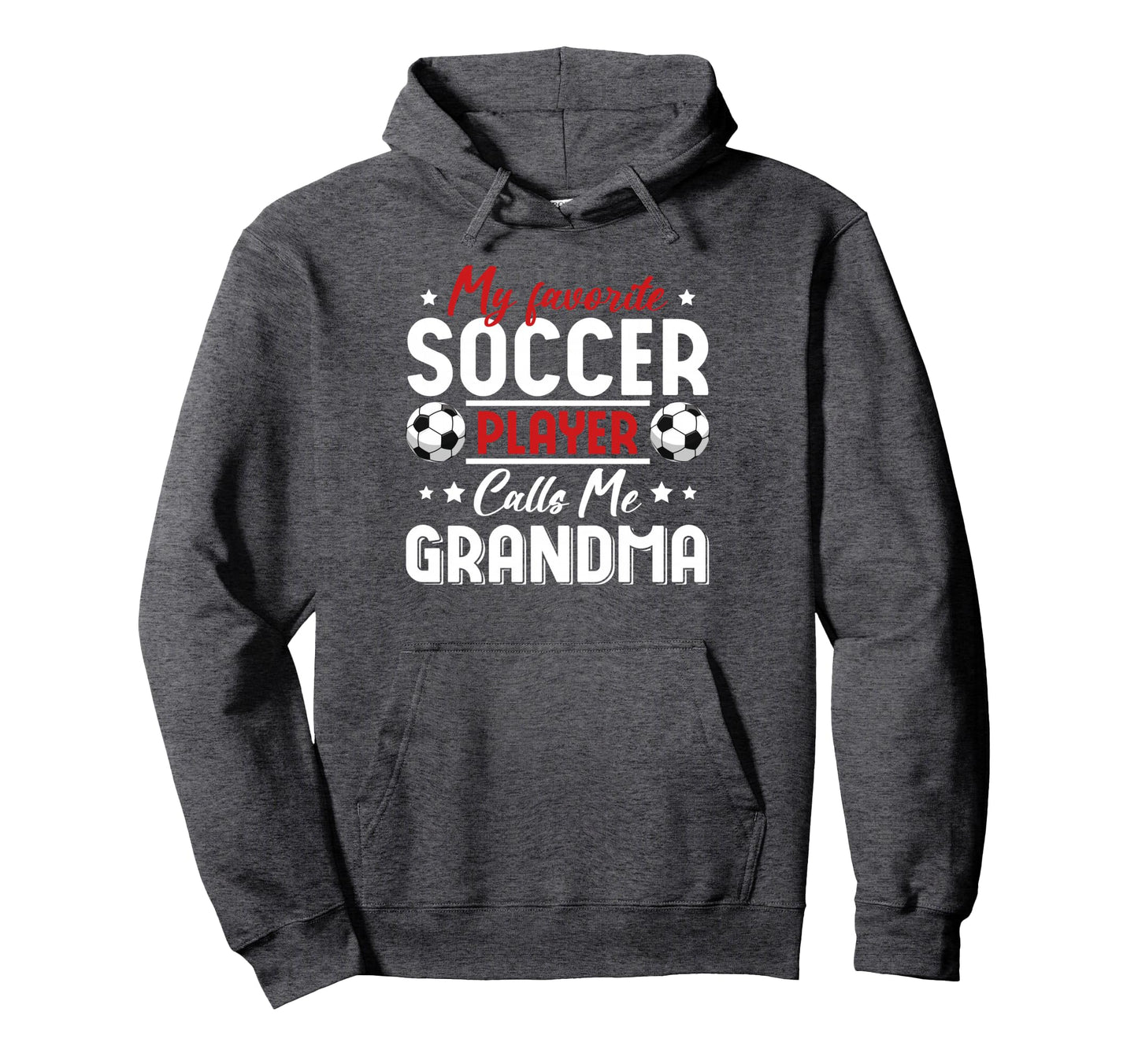 My Favorite Soccer Player Calls Me Hoodie - Custom Art Print Unisex - T-Shirt, Sweatshirt, Hoodie