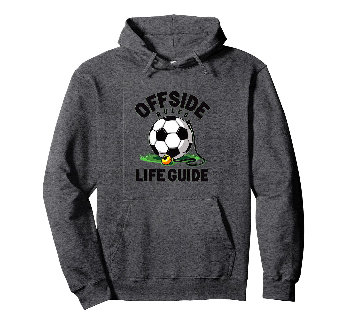 Offside Rules Life Guide Soccer Hoodie - Novelty Apparel Unisex - T-Shirt, Sweatshirt, Hoodie