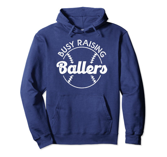 Baseball Dad Busy Raising Ballers Hoodie - Fun Novelty Design for Adults - T-Shirt, Sweatshirt, Hoodie