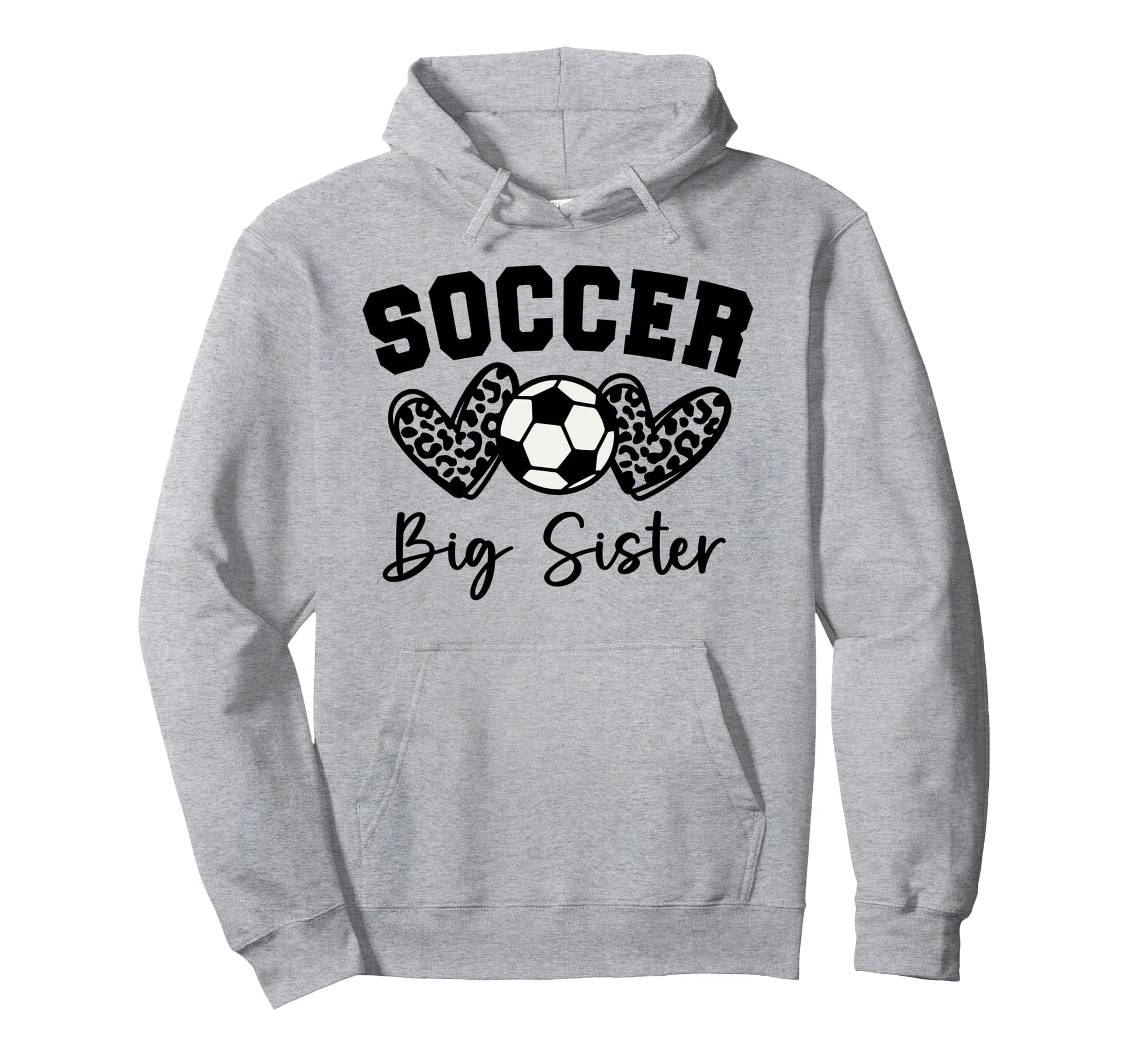Soccer Big Sister Matching Family Hoodie - Aesthetic Graphic for Adults - T-Shirt, Sweatshirt, Hoodie