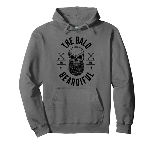 Bald And Beardiful Funny Beard Hipster Hoodie - Aesthetic Graphic Unisex - T-Shirt, Sweatshirt, Hoodie
