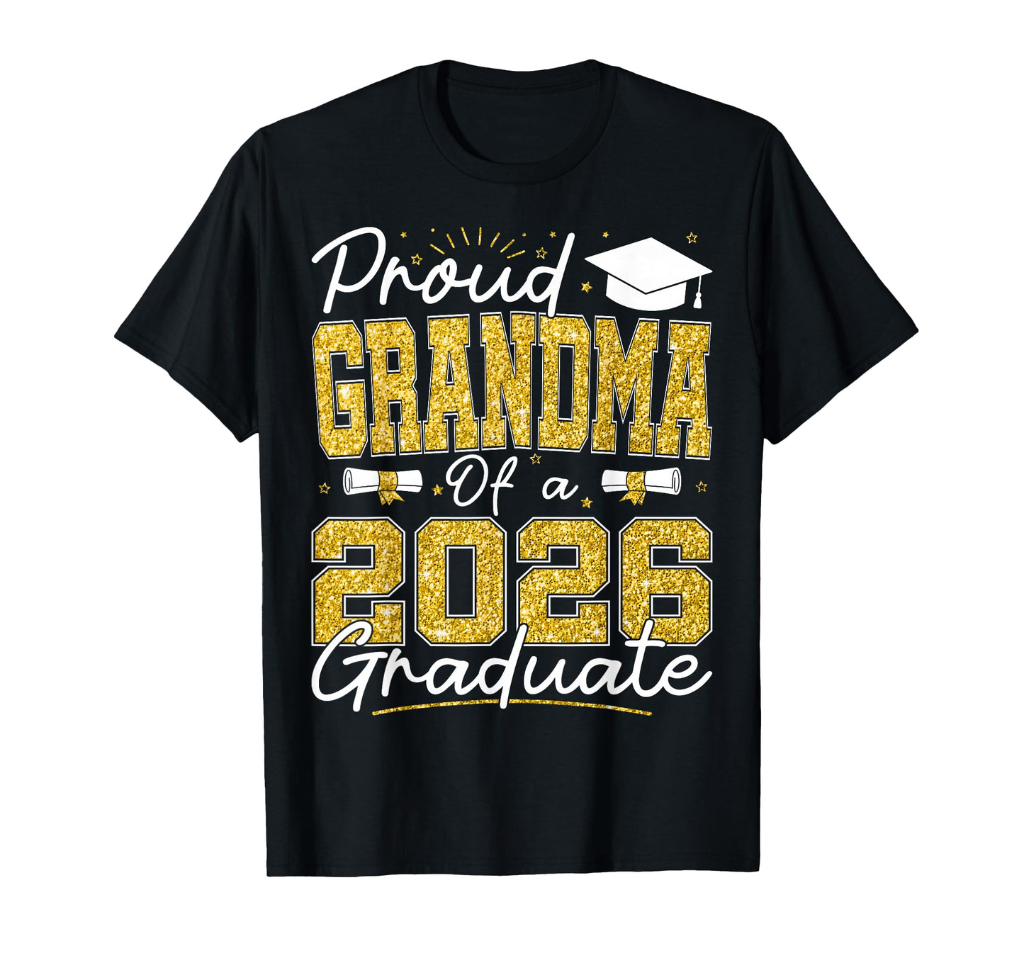 Proud Grandma 2026 Graduate Senior T-Shirt - Minimalist Print Men Women - T-Shirt, Sweatshirt, Hoodie