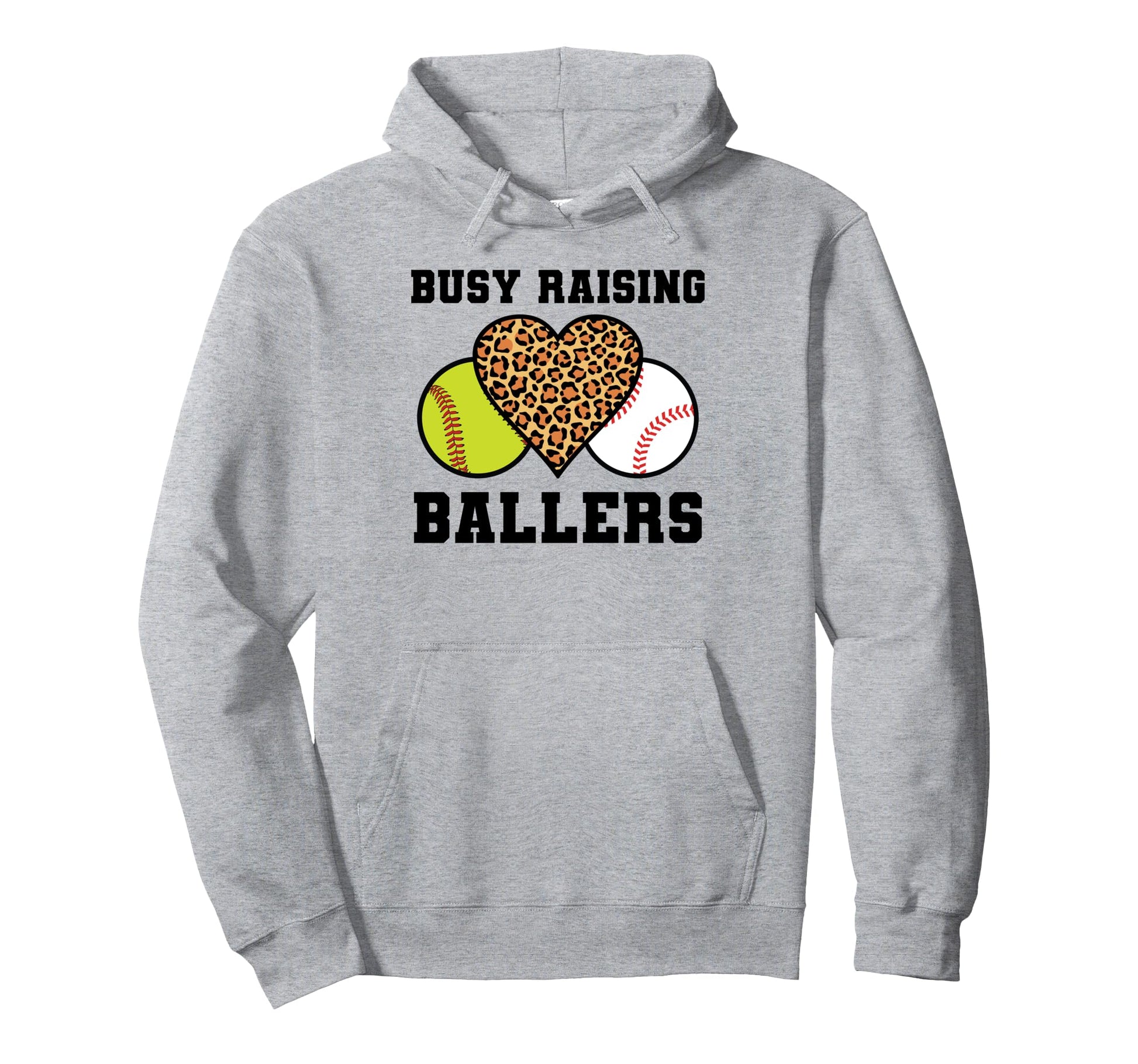 Busy Raising Ballers Softball Baseball Hoodie - Novelty Apparel for Adults - T-Shirt, Sweatshirt, Hoodie