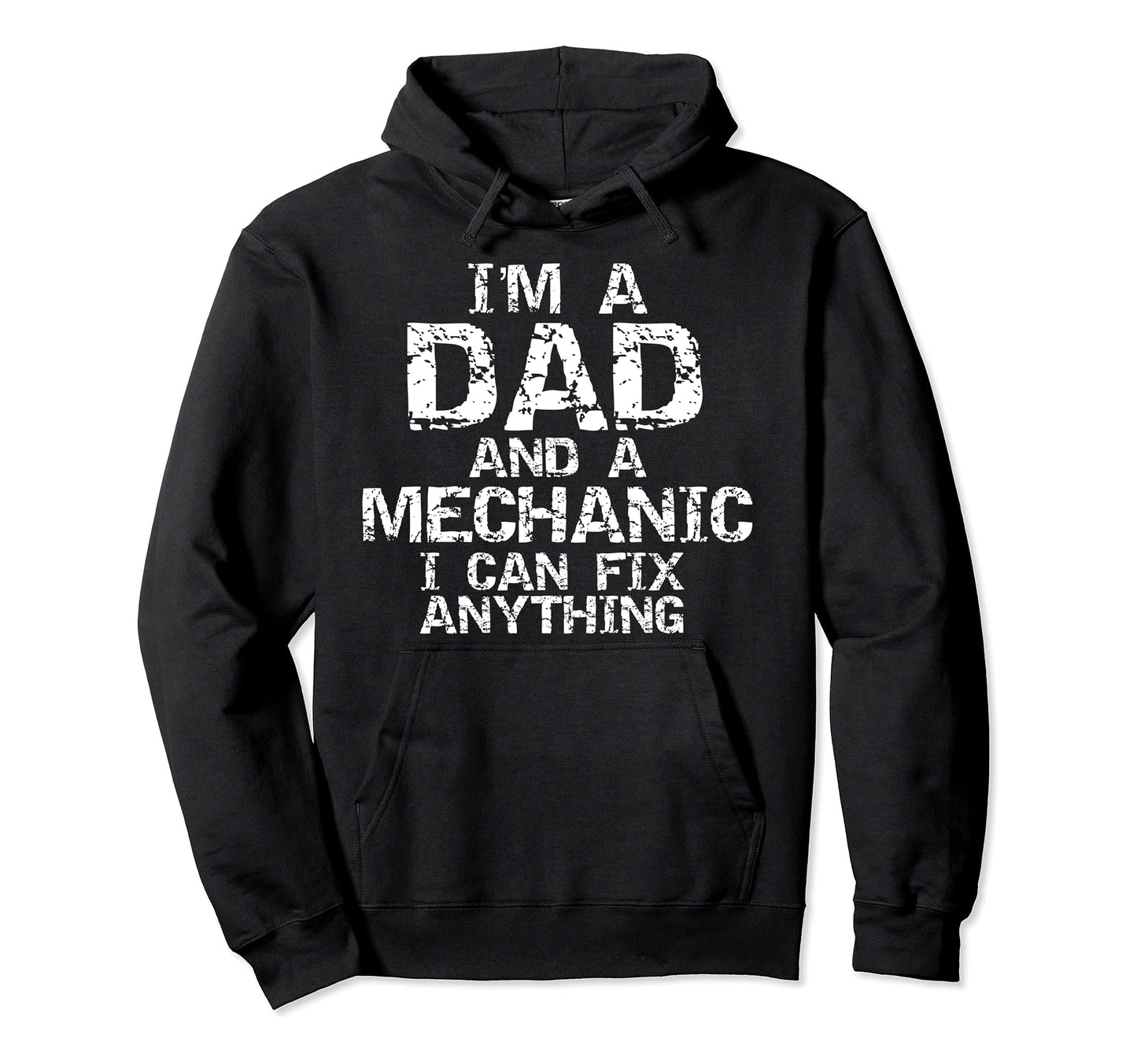 Fathers Day Gift Im Dad And Hoodie - Casual Everyday Wear for Adults - T-Shirt, Sweatshirt, Hoodie