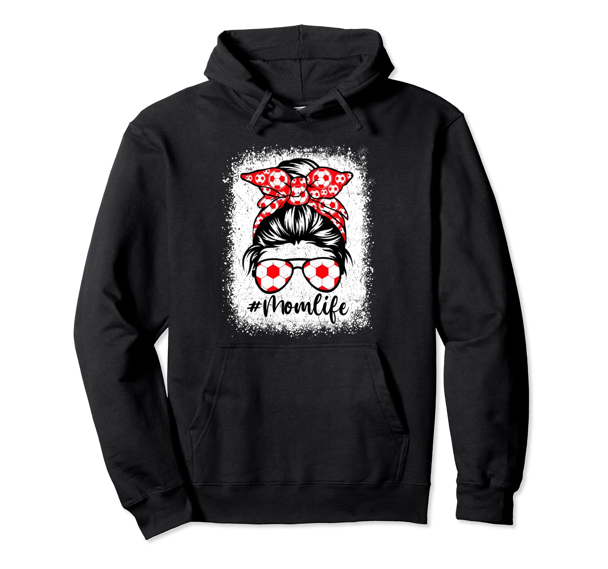 Mom Life Soccer Mothers Day Messy Bun Hoodie - Custom Art Print Men Women - T-Shirt, Sweatshirt, Hoodie