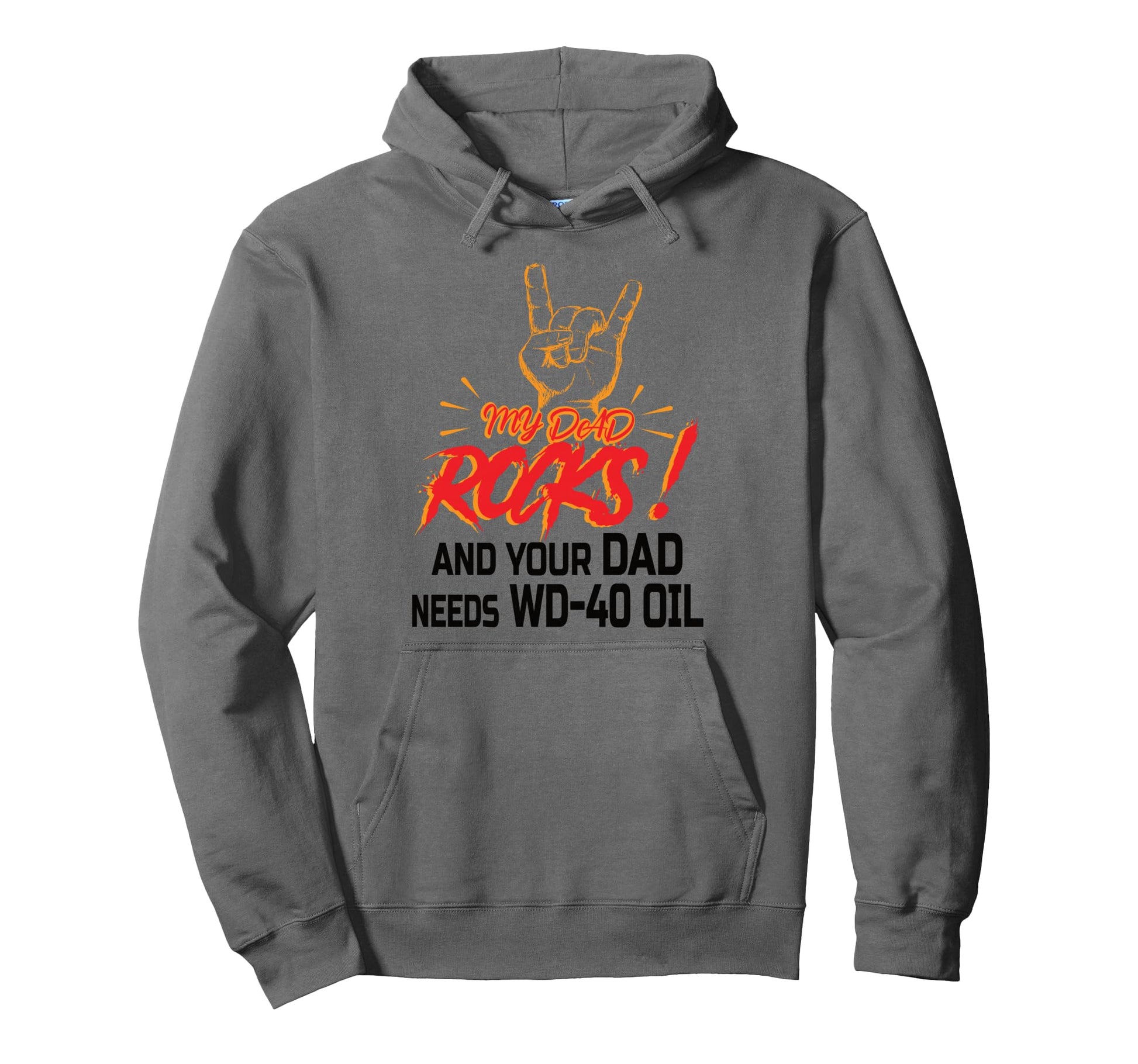 My Dad Rocks Daddy Pa Fathers Day Hoodie - Casual Everyday Wear Men Women - T-Shirt, Sweatshirt, Hoodie