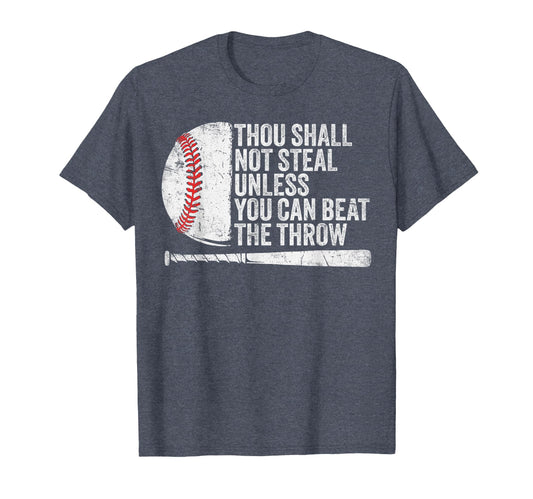 Baseball Thou Shall Not Steal T-Shirt - Fun Novelty Design for Adults - T-Shirt, Sweatshirt, Hoodie
