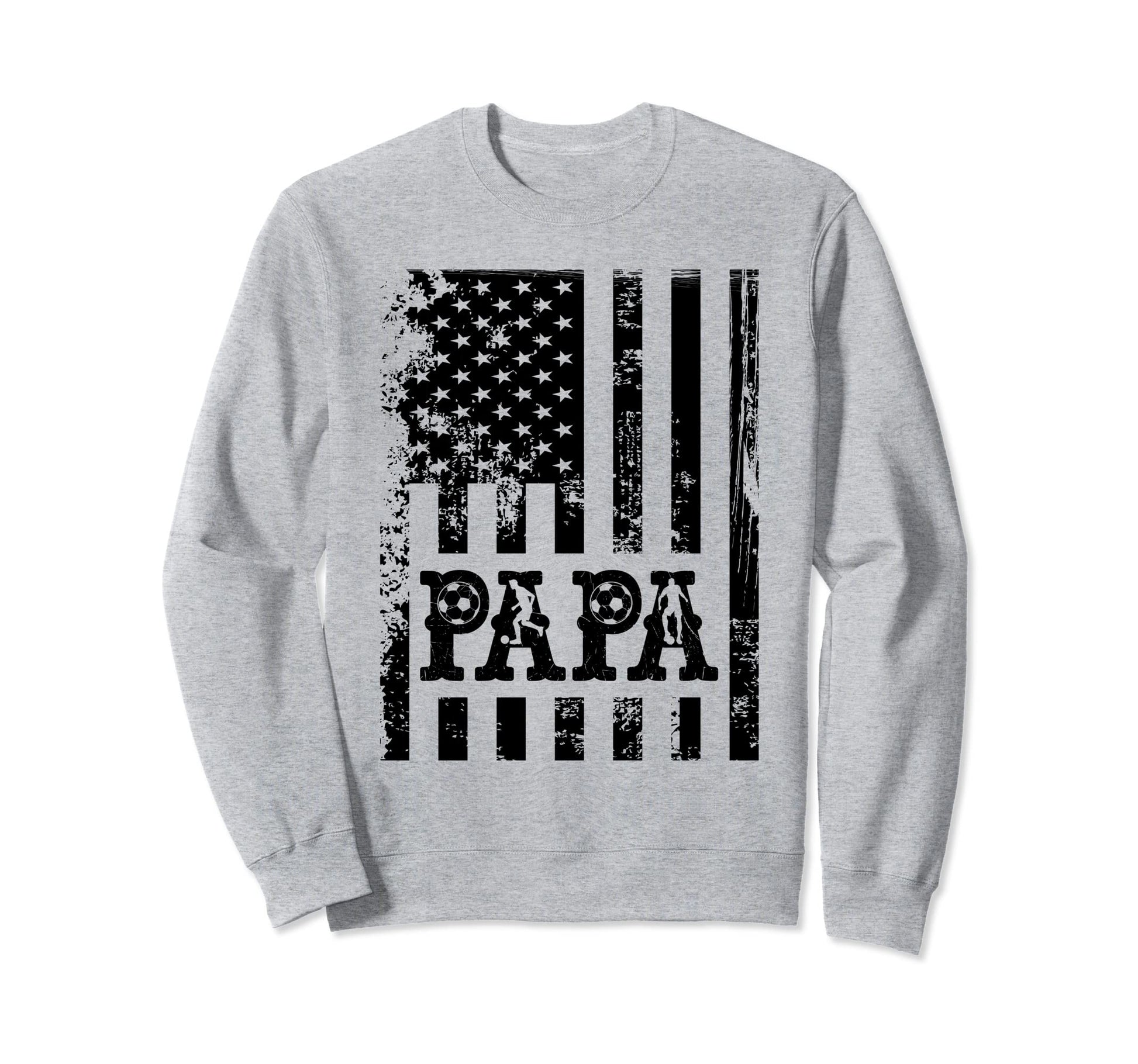 Papa Soccer Fathers Day Usa Flag Sweatshirt - Fun Novelty Design Men Women - T-Shirt, Sweatshirt, Hoodie